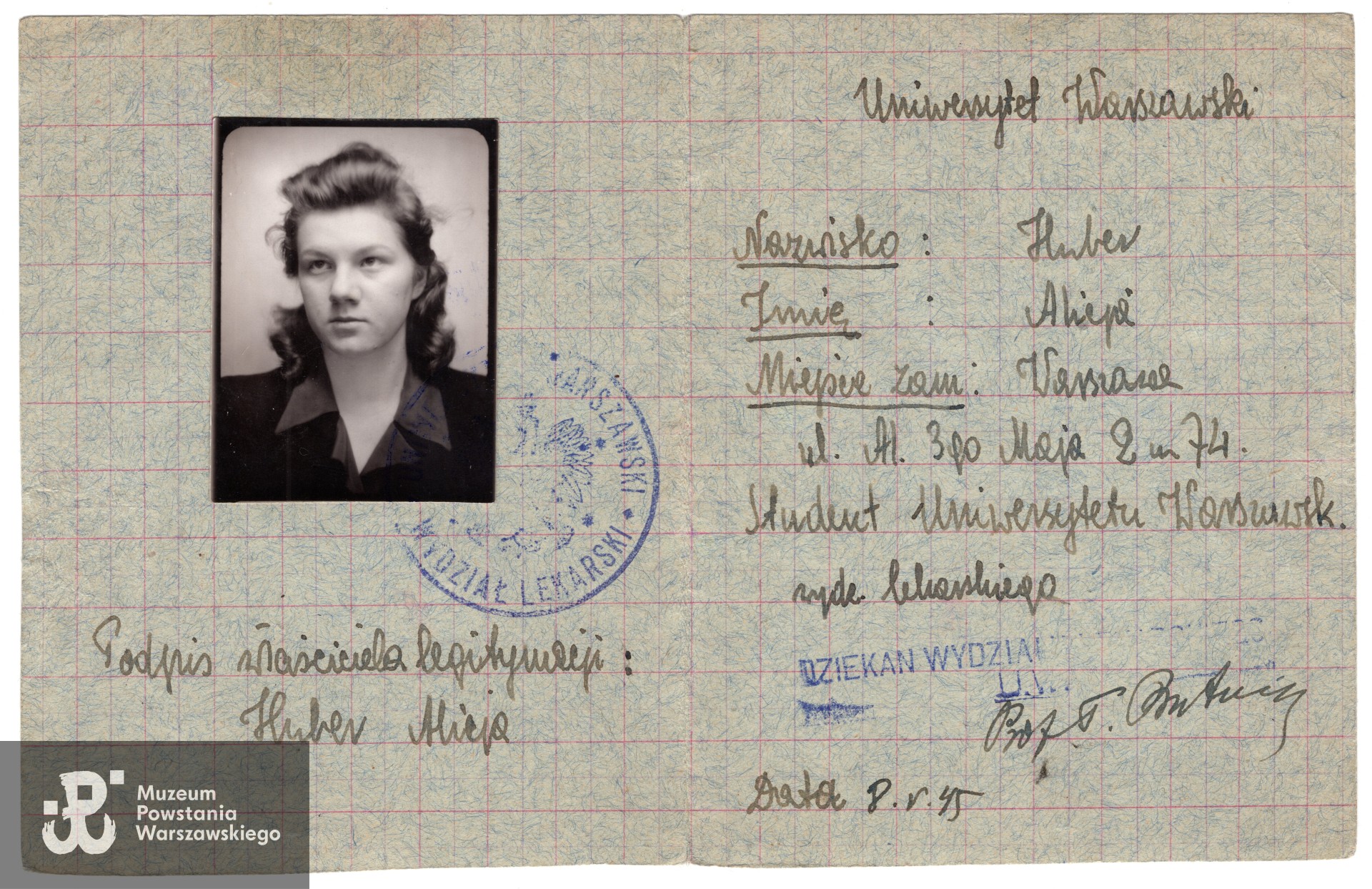 Tymczasowa legitymacja studencka Alicji Huber wystawiona dla niej jako studentki Wydziału Lekarskiego UW. Ze zbiorów Alicji Jenieniewskiej-Niewiarowicz, skan wykonano w Dziale Kombatanta MPW