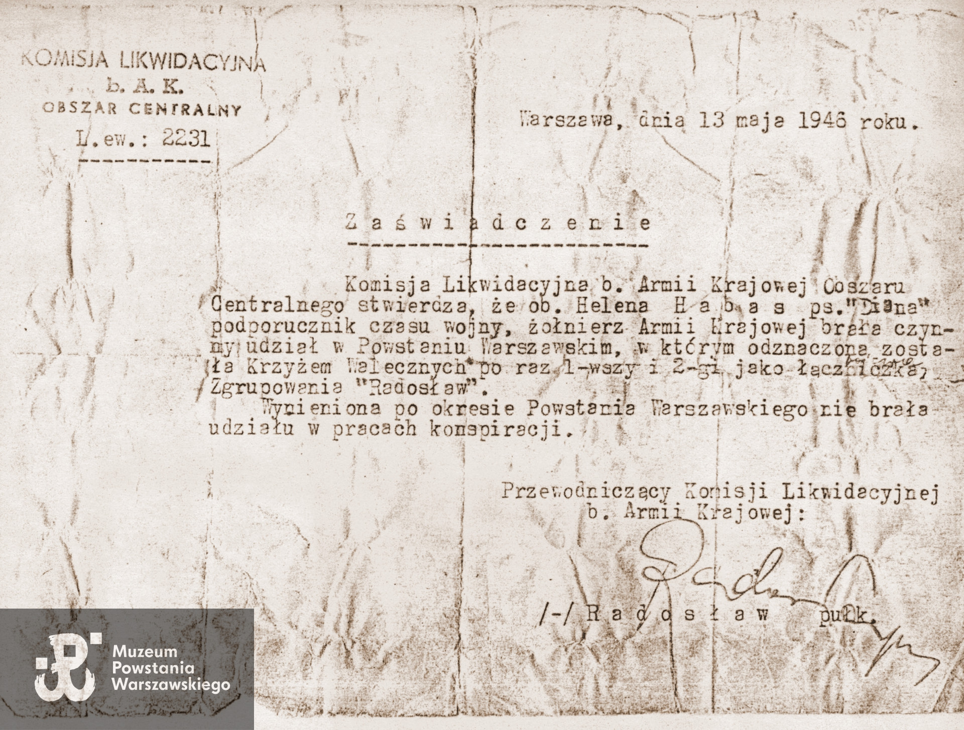 Kopia zaświadczenia weryfikacyjnego Komisji Likwidacyjnej b. Armii Krajowej Obszaru Centralnego z 13.05.1946 r. Ze zbiorów rodzinnych, skan udostępnił p. Tadeusz Habas, bratanek