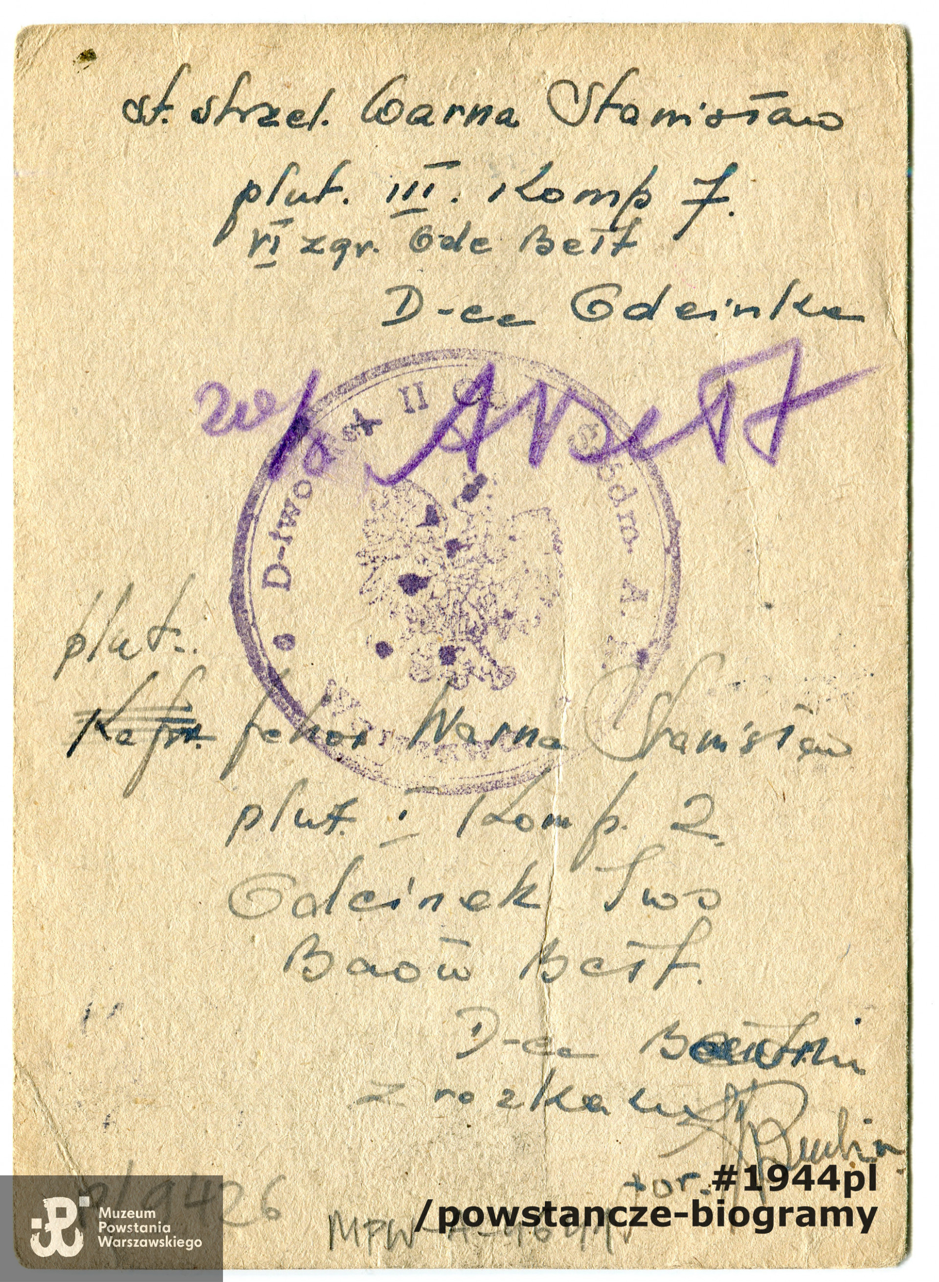 Na rewersie: przydział do 3 plutonu, 7 kompania, VI Zgrupowanie, następnie 1 pluton, 2 kompania, odcinek "Iwo". Ze zbiorów Muzeum Powstania Warszawskiego, sygn. MPW-A-4641 (P/9426/20)