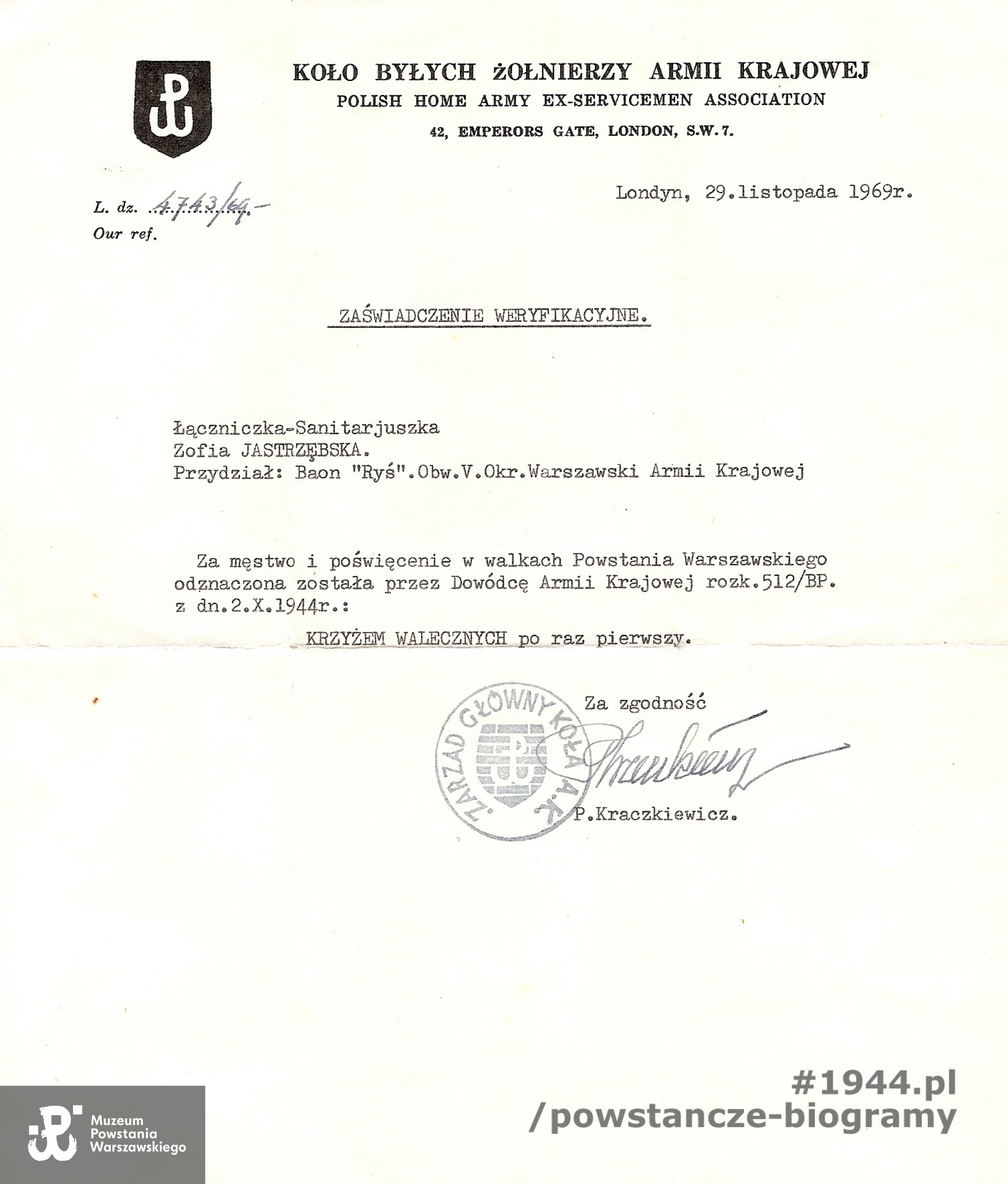 Zaświadczenie Koła B. Żołnierzy Armii Krajowej w Londynie.  Z archiwum rodzinnego Zofii Kowalewskiej
