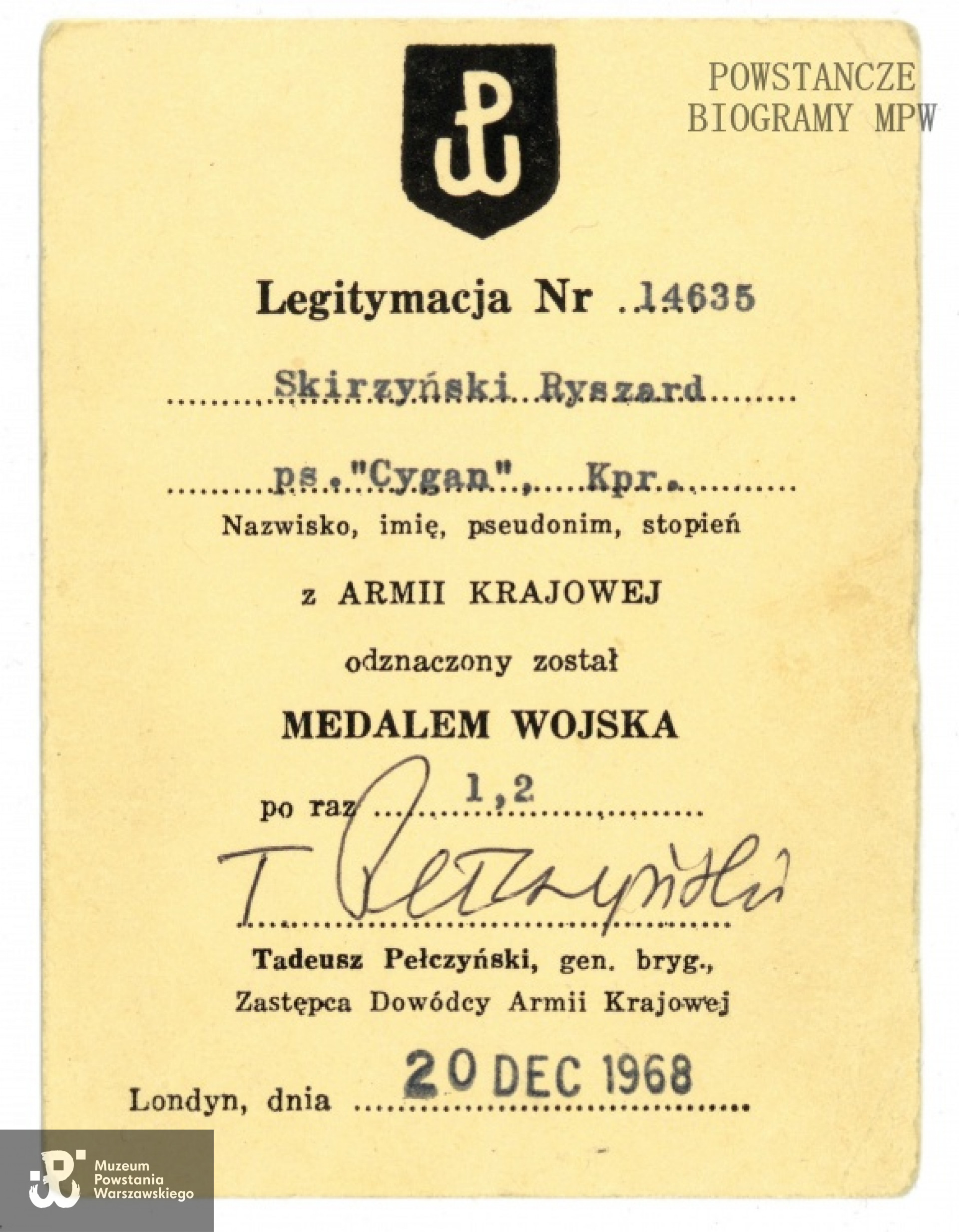 Ze zbiorów Muzeum Powstania Warszawskiego, sygn. P/8480, dar Anieli Skirzyńskiej - Paluszkiewicz.