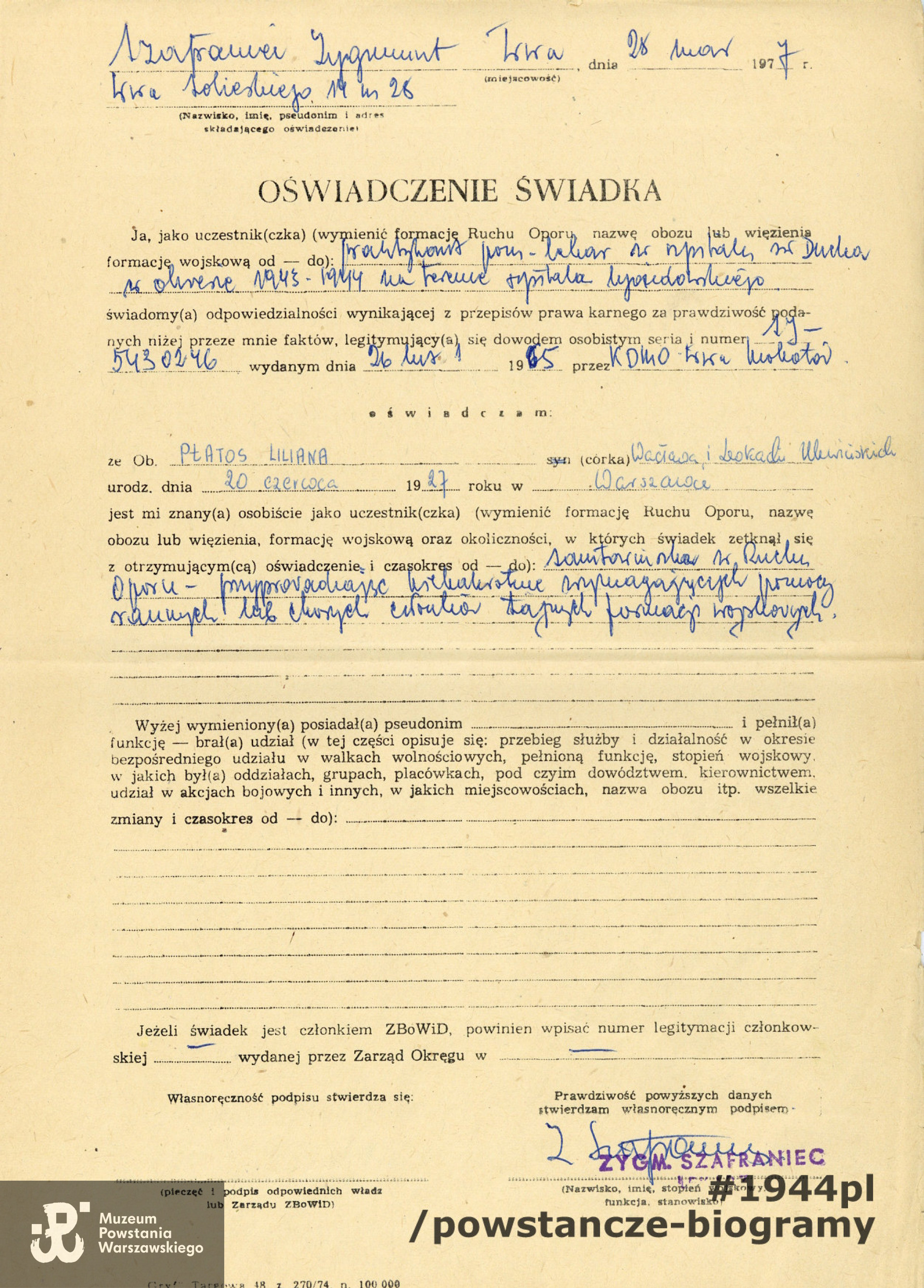Oświadczenie świadka podpisane przez dr. Zygmunta Szafrańca(1977). Ze zbiorów Muzeum Powstania Warszawskiego, sygn. P/6246