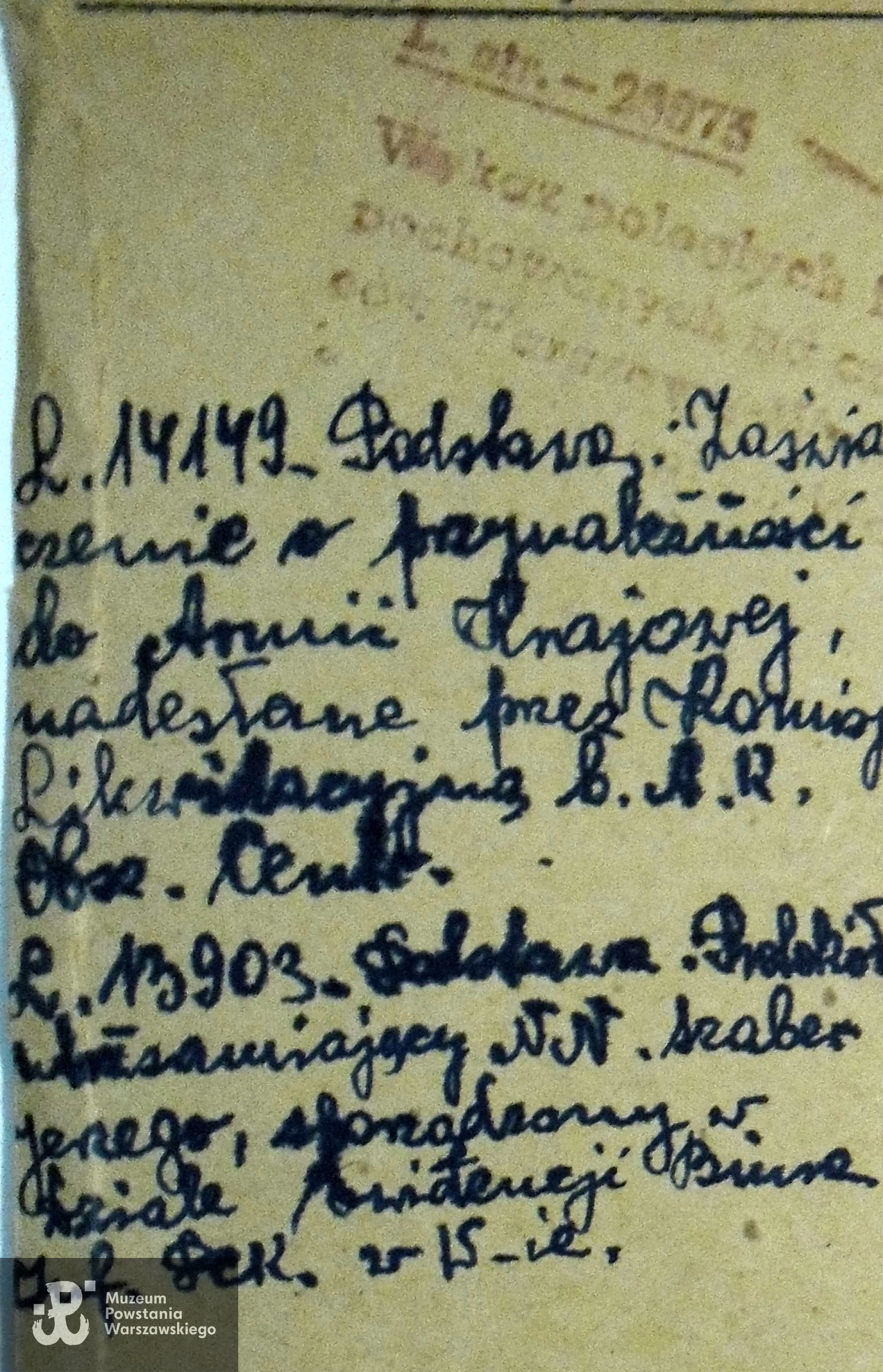 PCK - kartoteka ogólna. Wpis: <i>"L. St. 14149. Podstawa: zaświadczenie z przynależności do Armii Krajowej nadesłane przez Komisję Likwidacyjną  b. AK Obszaru Centralnego"</i>