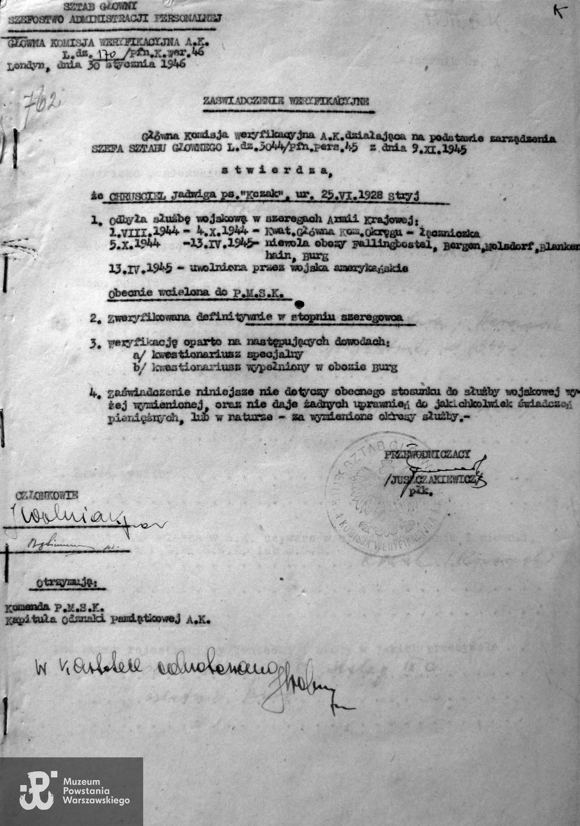 Zaświadczenie weryfikacyjne z dnia 30.01.1946. Wytwórca dokumentu:  Sztab Główny -  Szefostwo Administracji Personalnej, Główna Komisja Weryfikacyjna AK.  Skan z kserokopii w zasobie Pokoju Kombatanta MPW