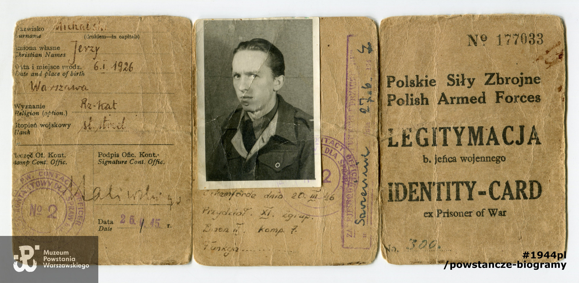 Należąca do Jerzego Michalskiego legitymacja byłego  jeńca wojennego  (ang. Identity card for ex-prisoner of war). Ze zbiorów prywatnych p. Jerzego Michalskiego. Skan wykonano w Muzeum Powstania Warszawskiego w marcu 2022 r. 