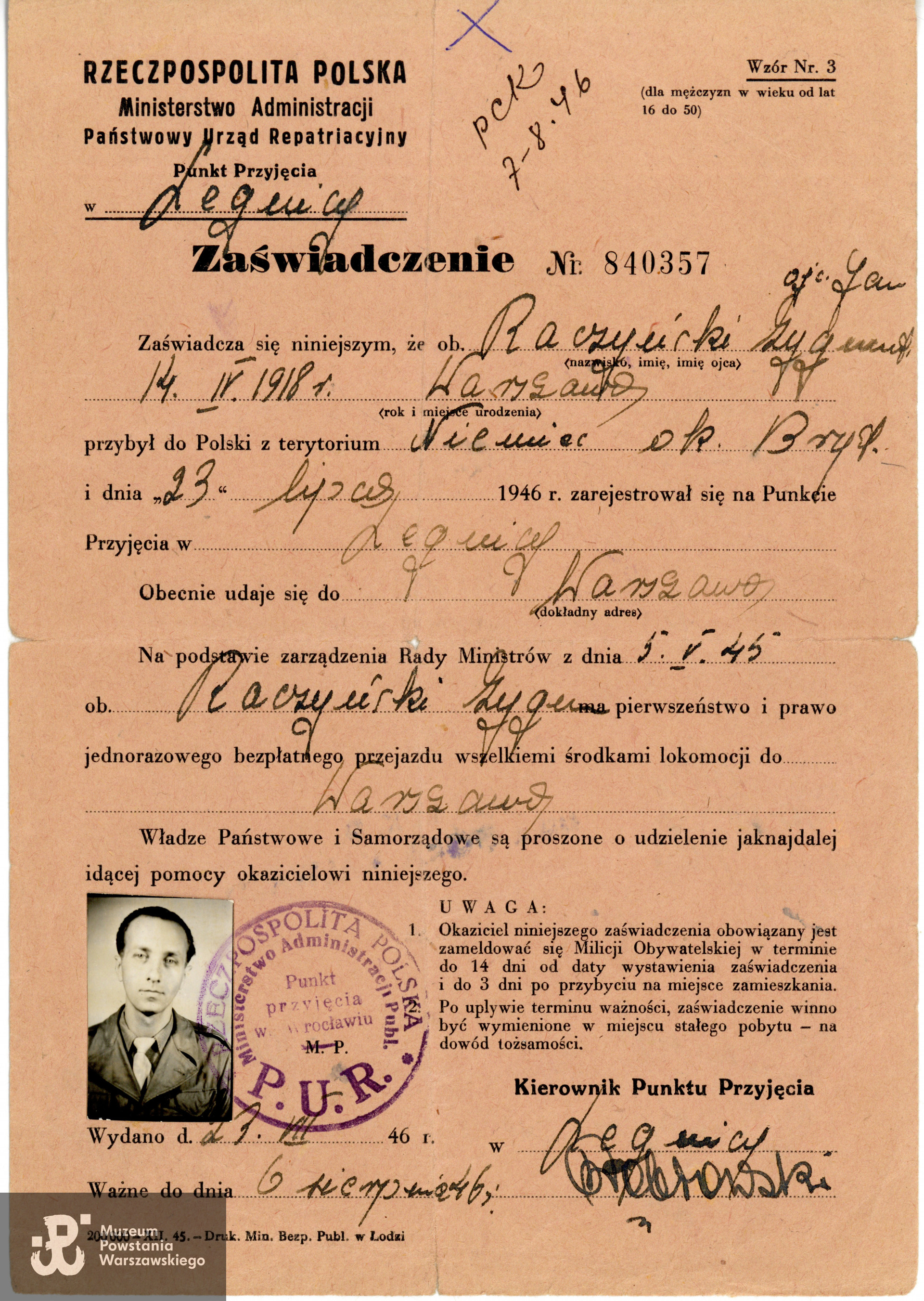 Zaświadczenie  Państwowego Urzędu Repatriacyjnego wystawione na nazwisko Zygmunt Raczyński z dnia 8.11.1946 r. Ze zbiorów Muzeum Powstania Warszawskiego, sygn. P/9329/19, dar p. Jerzego Raczyńskiego, syna Powstańca