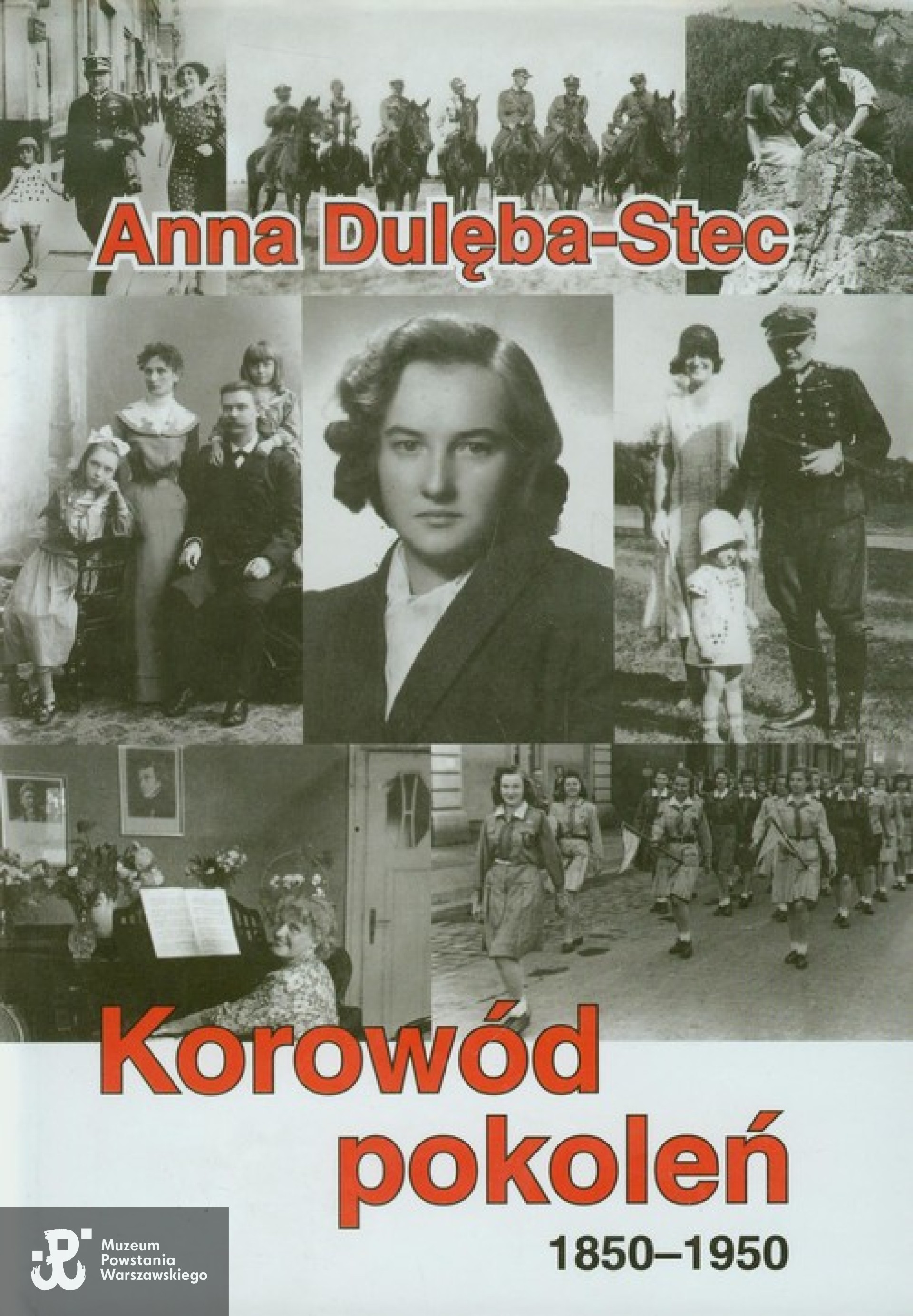 Anna Dulęba-Stec, Korowód pokoleń  