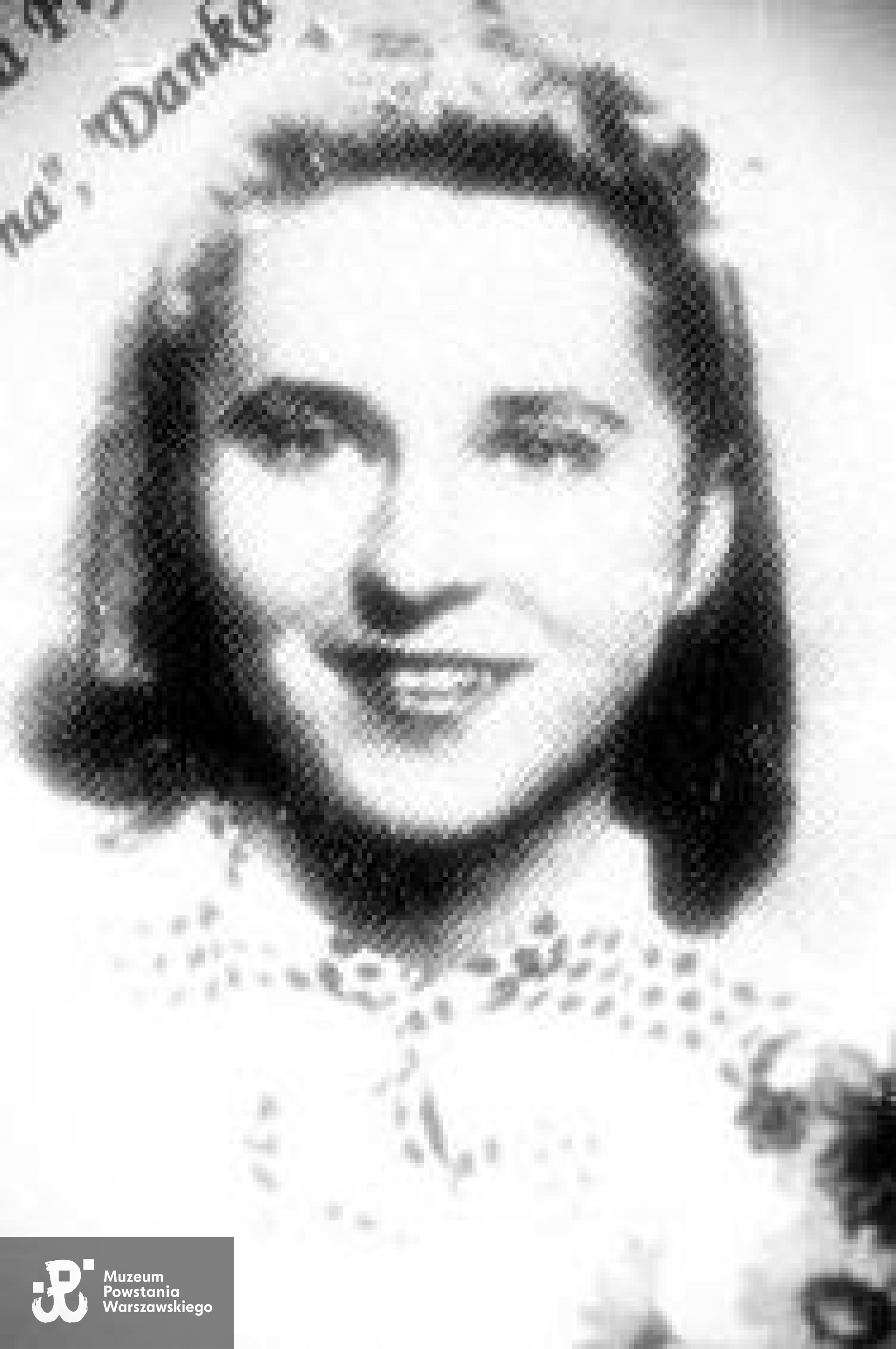 Krystyna Frycz "Danka" (1923-1944)<ul>  Fot. udostępniła M. Ciok</ul>