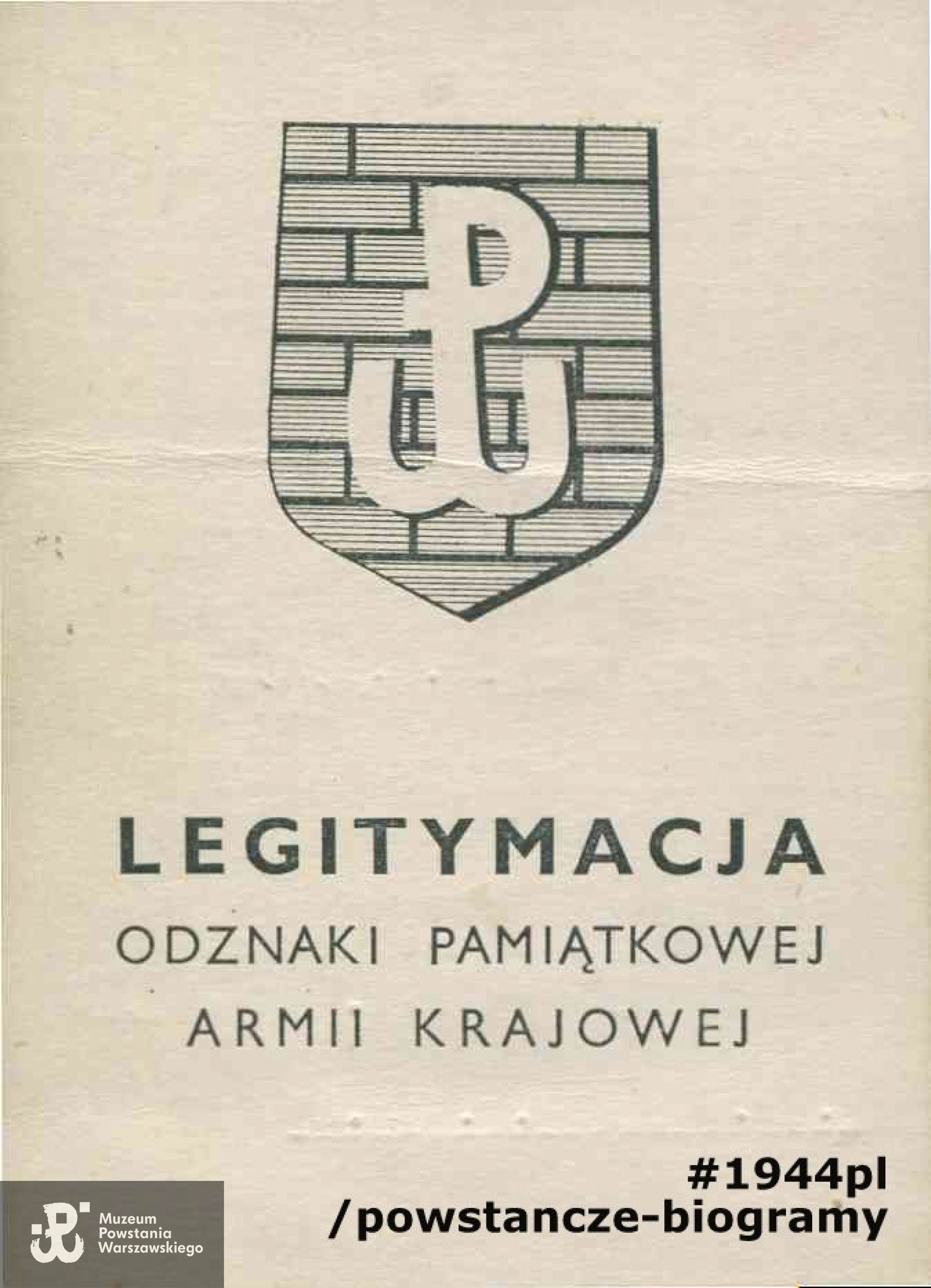 Należąca do Roberta "Boba" Lewandowskiego legitymacja Odznaki Pamiątkowej Armii Krajowej. Dokument wystawiony przez Kapitułę Odznaki na nazwisko kpr. pchor. Bronisław Lewandowski. Zbiory Muzeum Powstania Warszawskiego, sygn. MPW-A/5664 (P/5478).