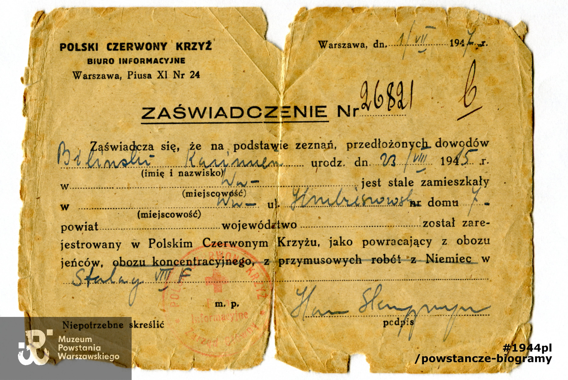 Zaświadczenie PCK z 1947 roku o zamieszkaniu na ul. Hrubieszowskiej 7 i pobycie w niewoli w Stalagu  318/VIII F Lamsdorf.  Ze zbiorów rodzinnych pp. Stokłosów. Skany wykonano w Muzeum Powstania Warszawskiego w listopadzie 2021 r.