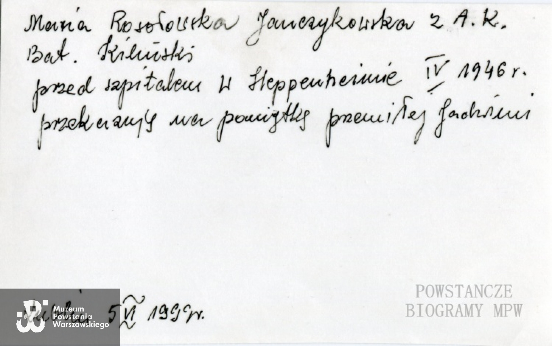 Maria Rosołowska-Janczykowska "Mostowicz" - rewers zdjęcia z opisem. Z archiwum prywatnego koleżanki, przekazane obecnie do zbiorów Muzeum Powstania Warszawskiego.