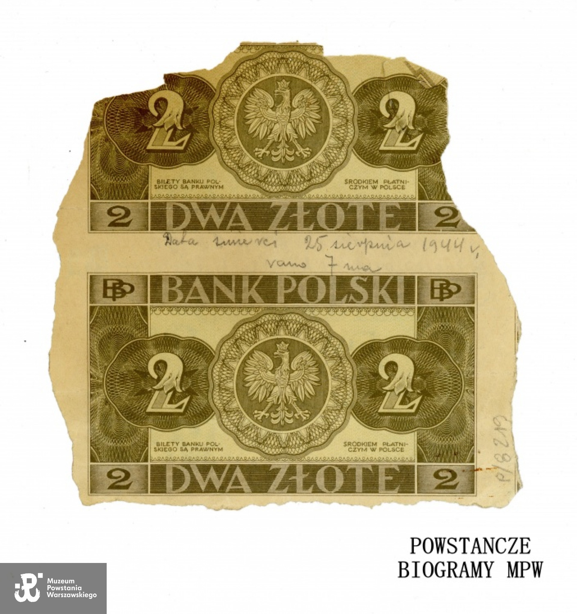 Fragment banknotu z 1936 roku o nominale "2 zł". Zgodnie z informacją załączoną do banknotu został on znaleziony obok zwłok Władysława Miładowskiego. Na banknocie została zapisana data śmierci W. Miładowskiego, tj. 25.08.1944. Ze zbiorów Muzeum Powstania Warszawskiego, sygn.  P/8219
