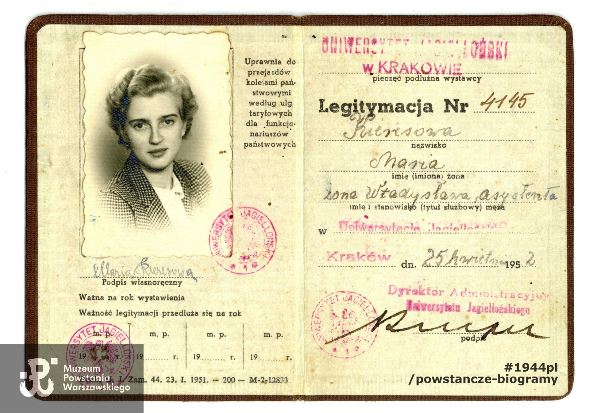 Powojenna legitymacja wystawiona przez władze Uniwersytetu Jagiellońskiego w Krakowie dla żony asystenta UJ, Marii Kieresowej, kwiecień 1952 rok. Ze zbiorów rodzinnych p. Joanny Kozłowskiej, córki
