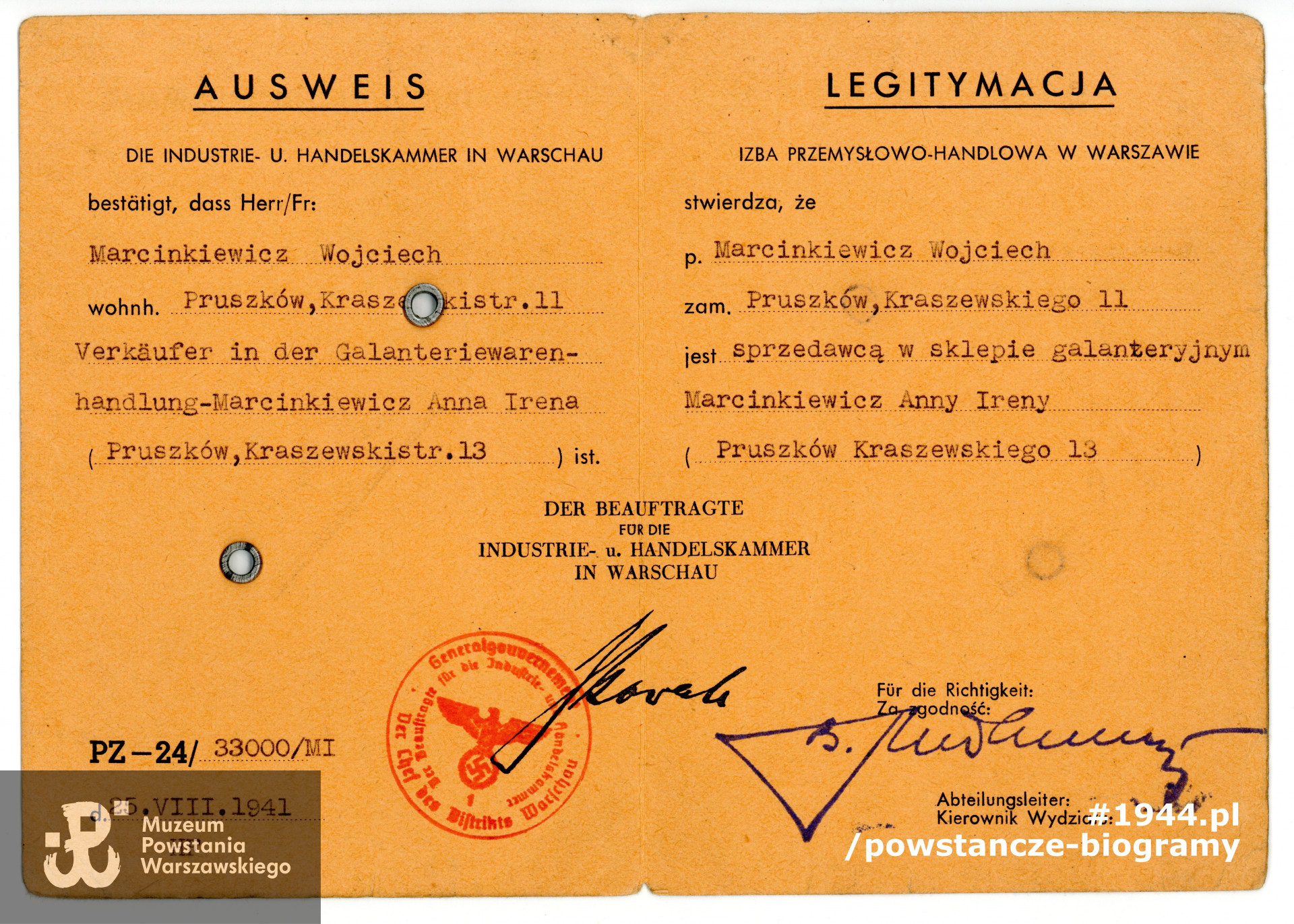 Zaświadczenie o zatrudnieniu (Ausweis) - dokument wystawiony w czasie okupacji przez Izbę Przemysłowo-Handlową w Warszawie, potwierdzający zatrudnienie Wojciecha Marcinkiewicza na stanowisku sprzedawcy w sklepie galanteryjnym w Pruszkowie. Ze zbiorów Muzeum Powstania Warszawskiego, sygn. P/4991/06, dar p. Wojciecha Marcinkiewicza