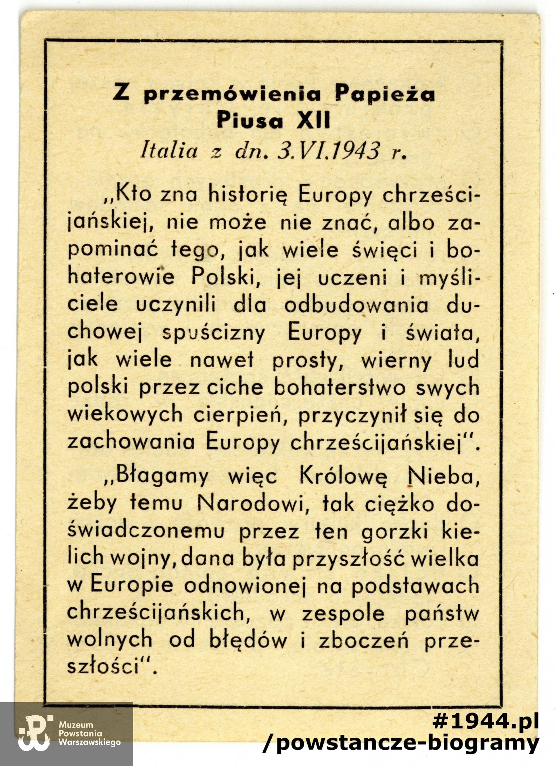  Ze zbiorów Muzeum Powstania Warszawskiego, sygn. P/4991/06, dar p. Wojciecha Marcinkiewicza