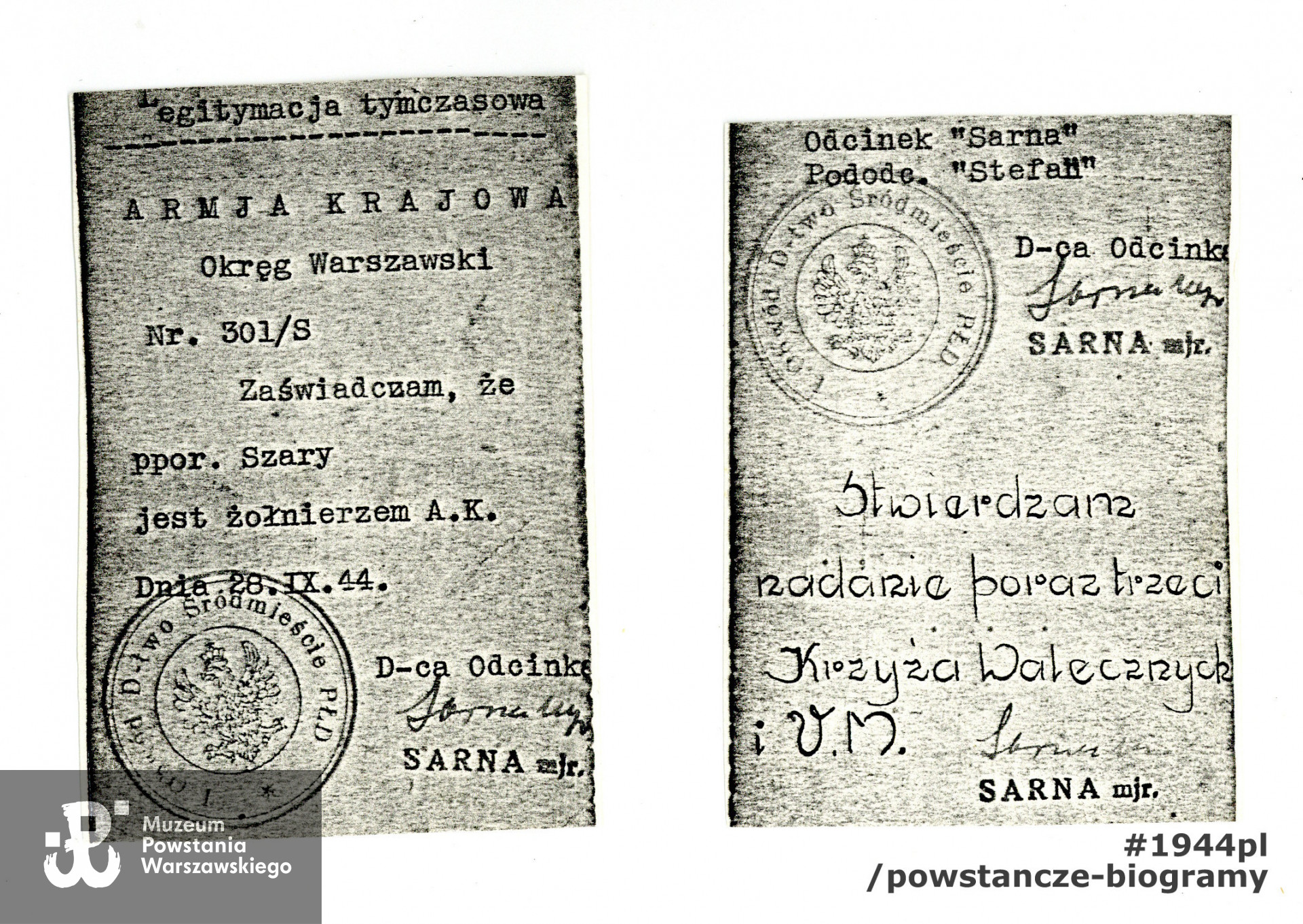 Kserokopia legitymacji Armii Krajowej. Ze zbiorów rodzinnych p. Małgorzaty Cendrowskiej - Olechno, siostrzenicy Powstańca.