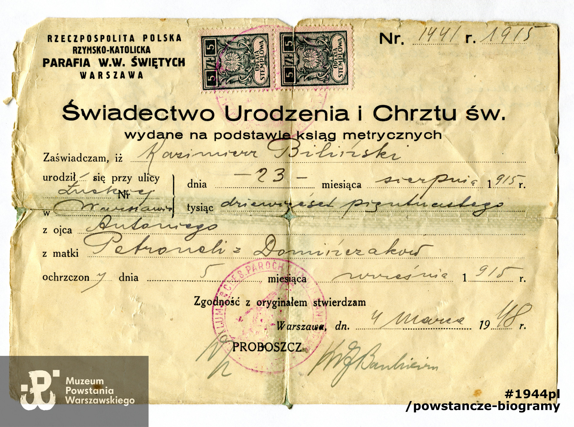  Świadectwo urodzenia i chrztu. Ze zbiorów rodzinnych pp. Stokłosów. Skany wykonano w Muzeum Powstania Warszawskiego w listopadzie 2021 r.
