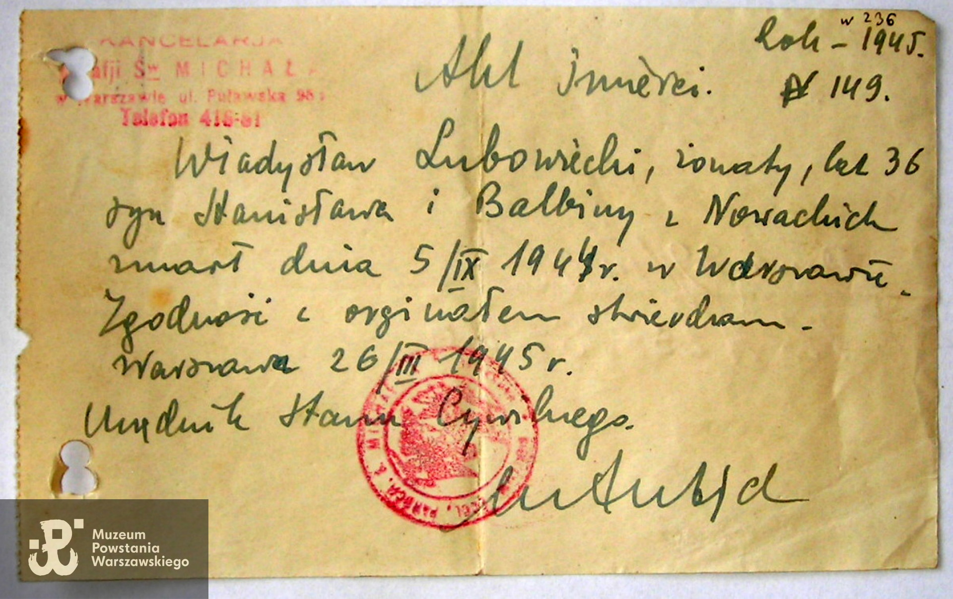 Akt śmierci. Dokument wystawiony przez kancelarię Parafii Św. Michała przy ul. Puławskiej na podstawie księgi zgonów  nr 149 z 1945 