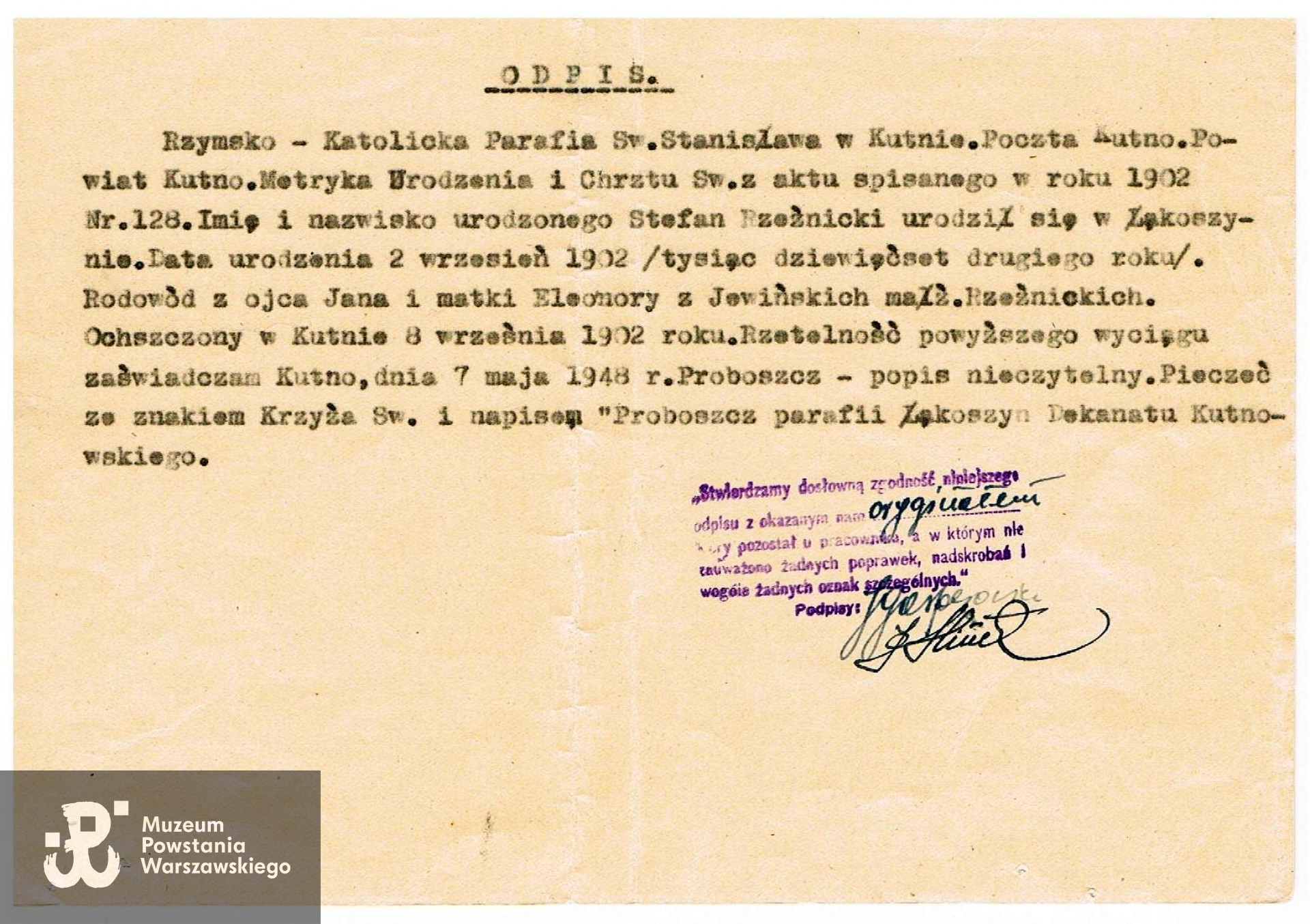 Odpis metryki urodzenia i świadectwa chrztu. Ze zbiorów rodzinnych p.  Barbary Zakrzewski, córki Powstańca, skan  w imieniu cioci nadesłał p. Jarosław Rzeźnicki, wnuk Powstańca