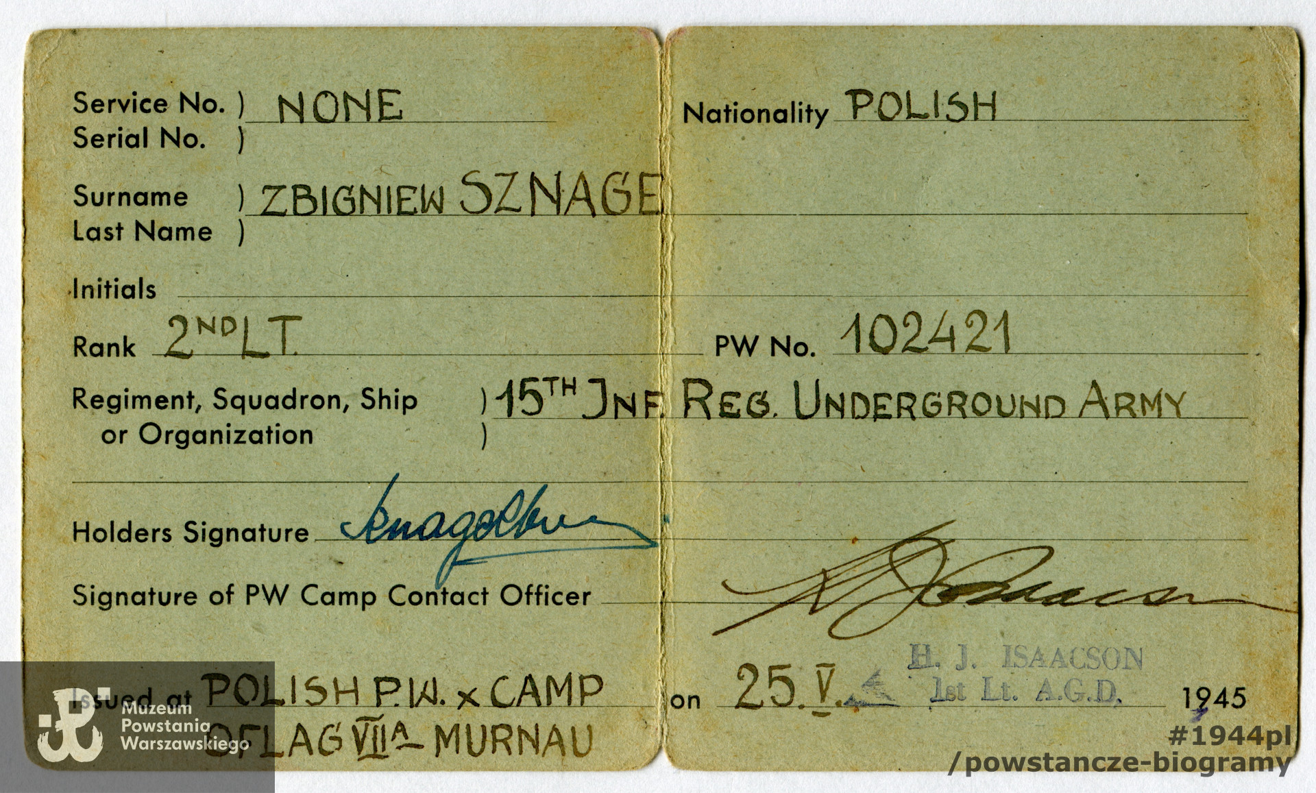 Legitymacji Byłego Jeńca Wojennego (Identity Card for Ex-Prisoner of War): dokument wystawiony na nazwisko Zbigniew Sznage. Dokument ze zbiorów rodzinnych wnuka, p. Marka Sznage