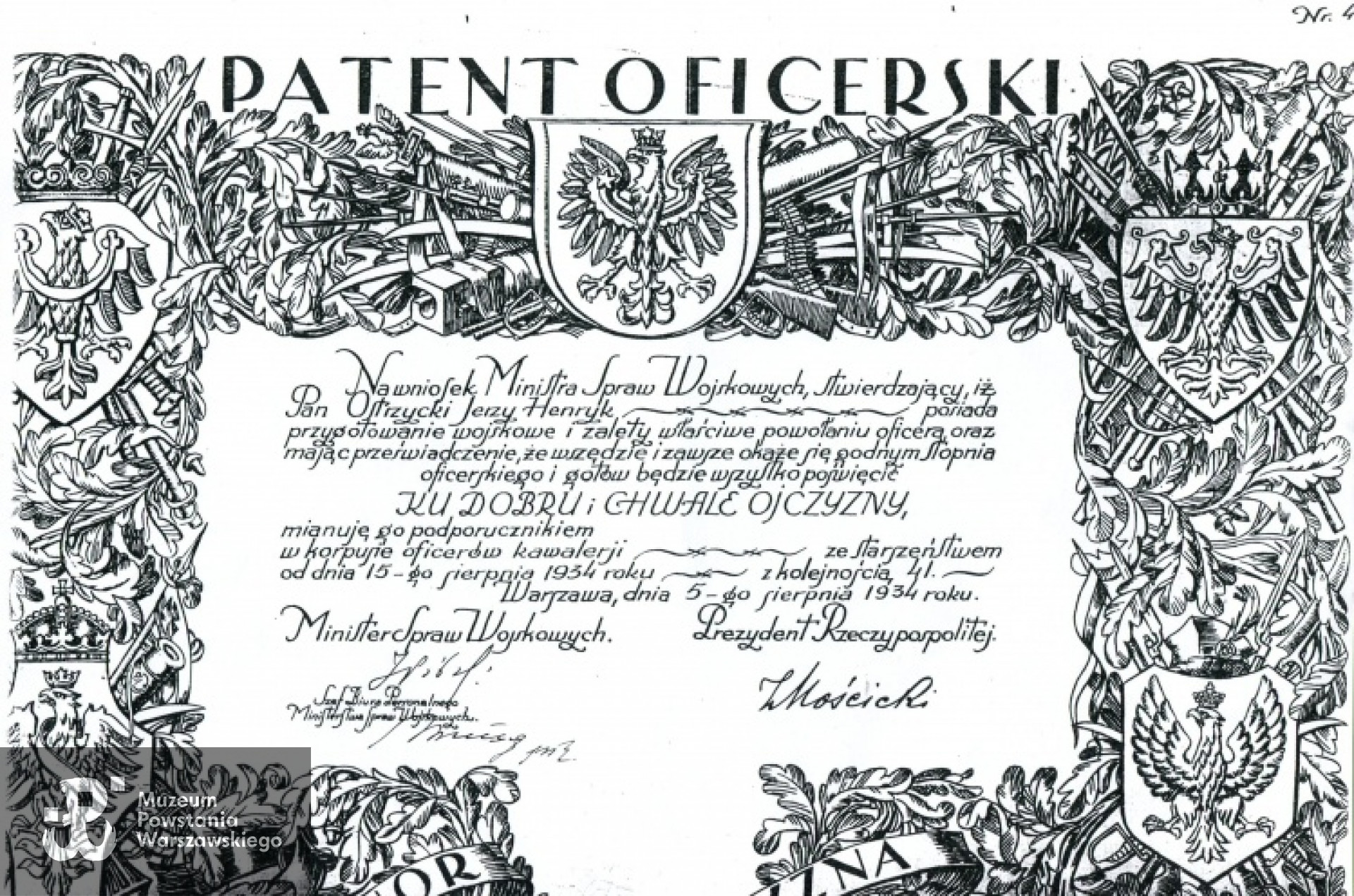 Patent Oficerski z podpisem marszałka Józefa Piłsudskiego i prezydenta Ignacego Mościckiego (1934). Ze zbiorów rodzinnych syna, p. Jacka Ostrzyckiego.