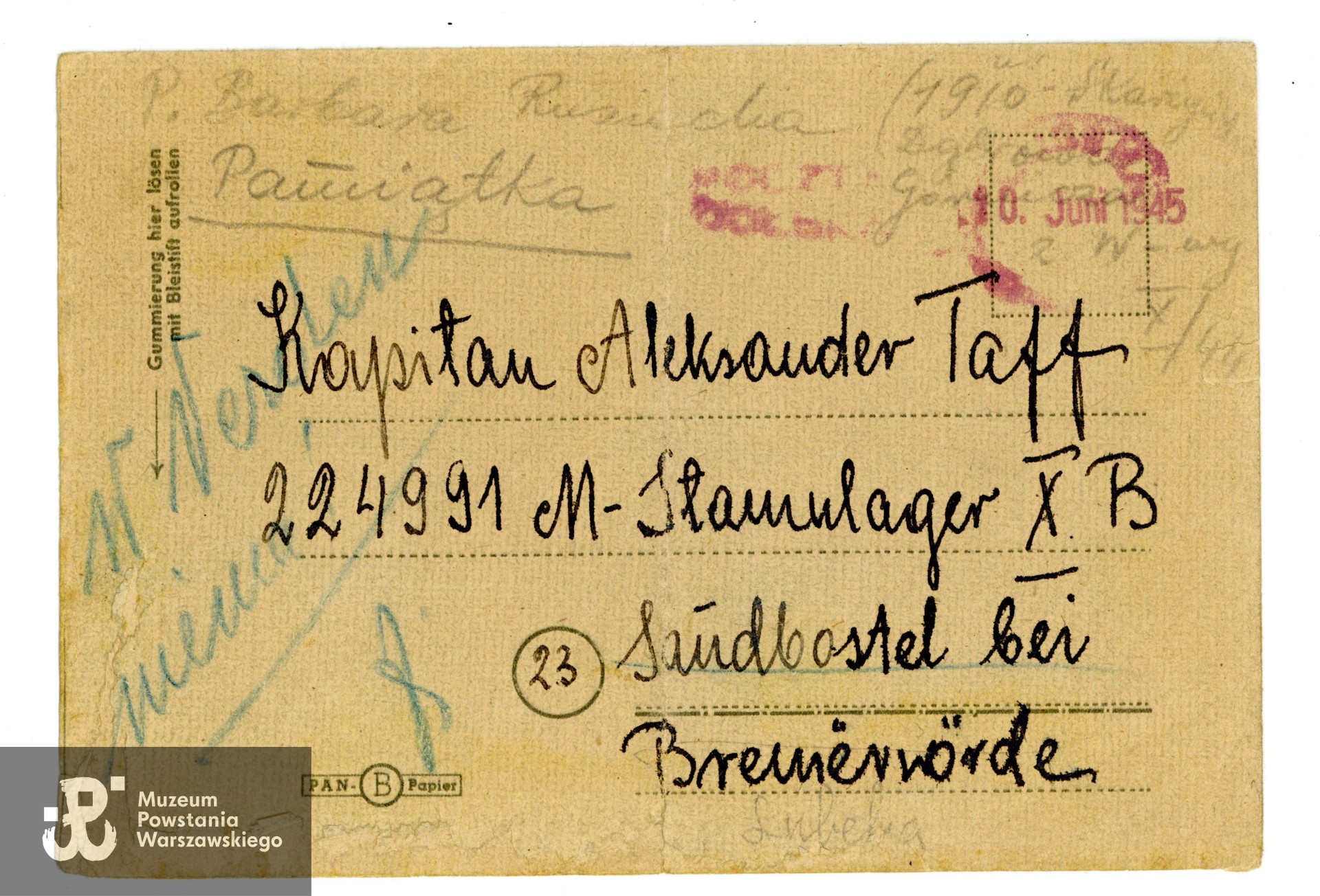 Korespondencja obozowa. Ze zbiorów rodzinnych, udostępniła wnuczka Powstańca, p. Paulina Taff. Skany wykonano w Muzeum Powstania Warszawskiego, 06/2024