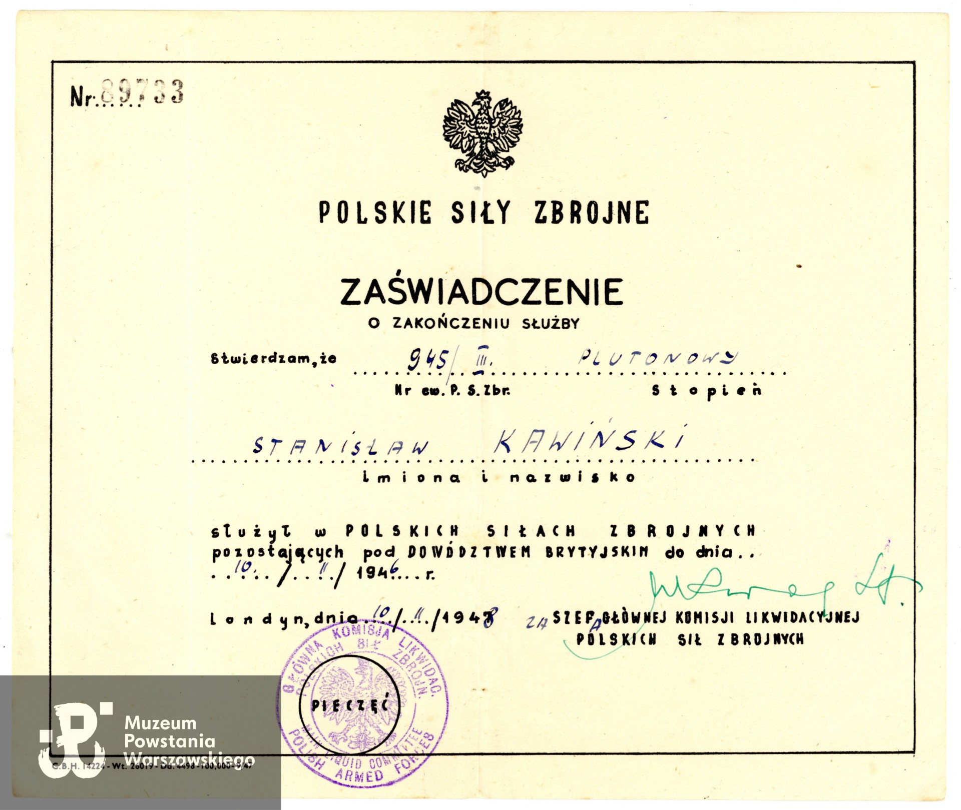 Zaświadczenie o zakończeniu służby w Polskich Siłach Zbrojnych. Zbiory rodzinne. Skan wykonano w Muzeum Powstania Warszawskiego, 12/2024.