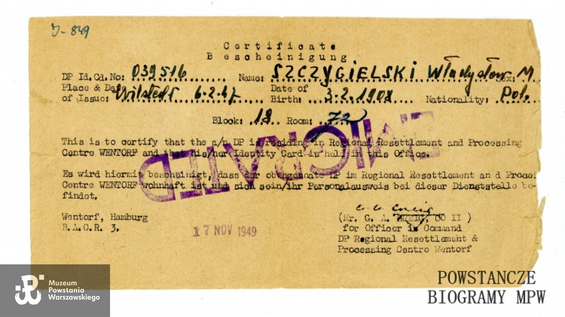 Zaświadczenie emigracyjne z 17. 11.1949 roku. Ze zbiorów Muzeum Powstania Warszawskiego, sygn. P/5450