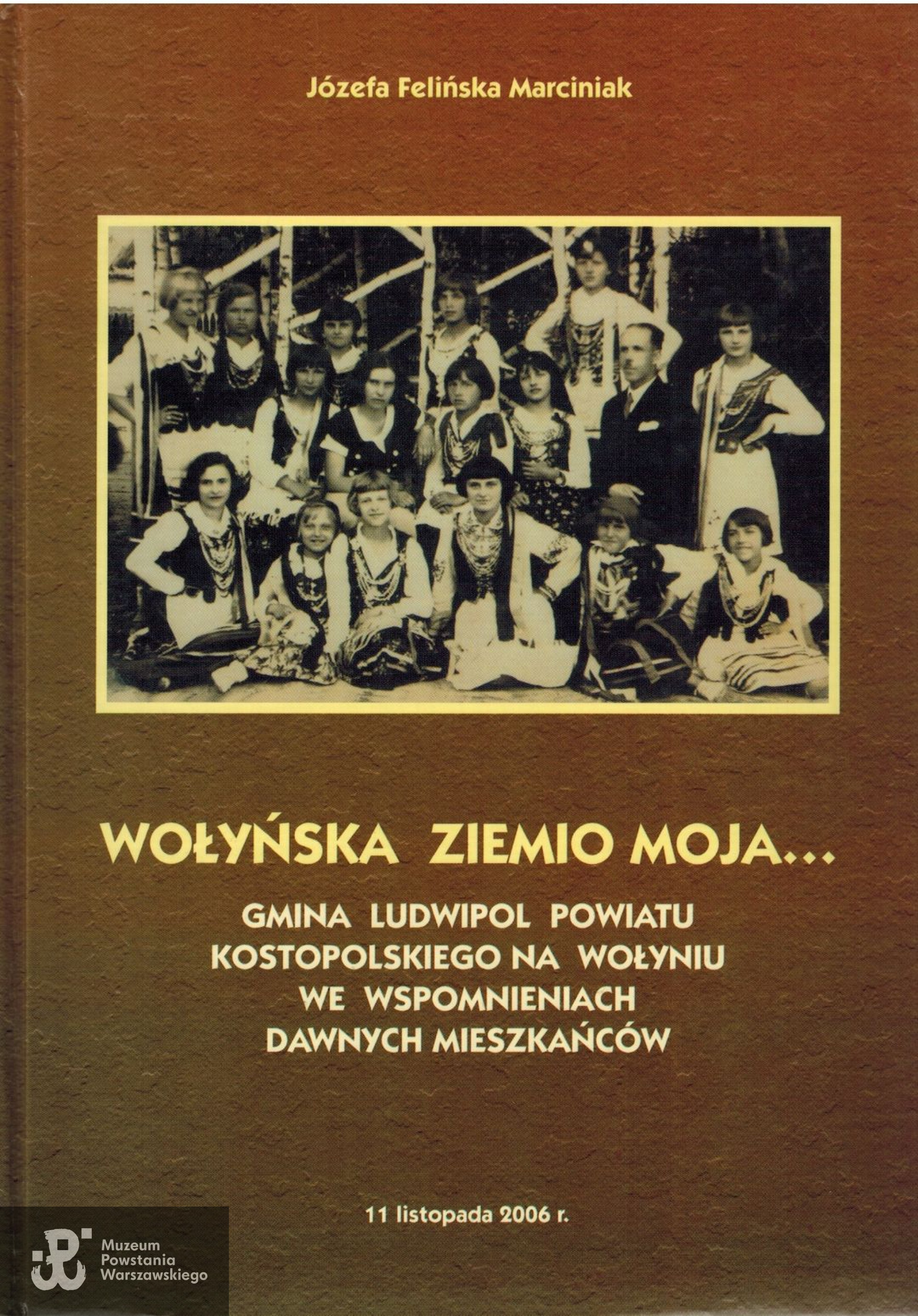 Książka ”Wołyńska ziemio moja...".
