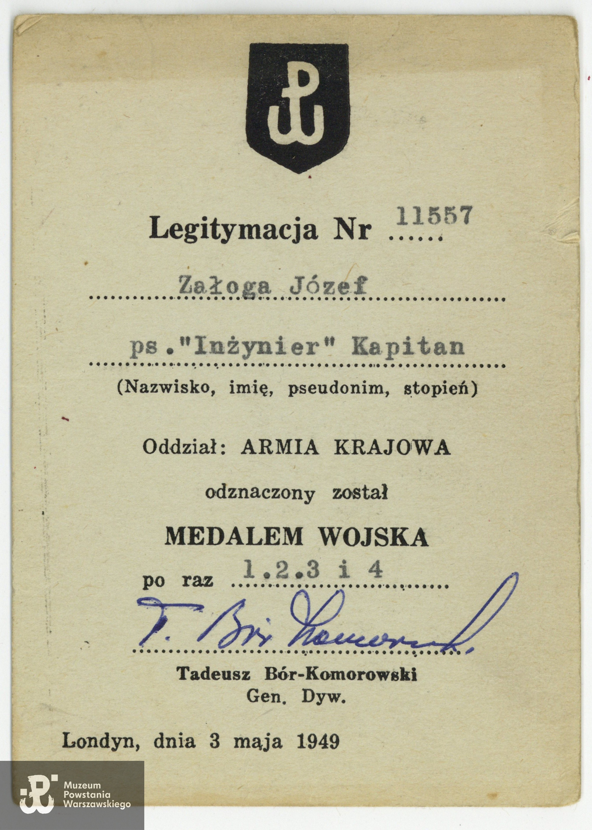 Legitymacja odznaczeniowa - Medal Wojska, przyznany po raz 1, 2, 3 i 4. Na dokumencie widoczny podpis gen. Tadeusza Bora - Komorowskiego. Zbiory rodzinne, udostępniła  córka, p. Izabela Rola z domu Załoga