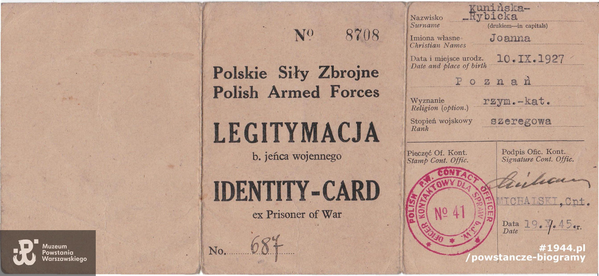 Należąca do Joanny Rybickiej ps. "Gustawa" legitymacja byłego Jeńca Wojennego.  Z archiwum rodzinnego udostępnił p. Miłowit Kuniński    