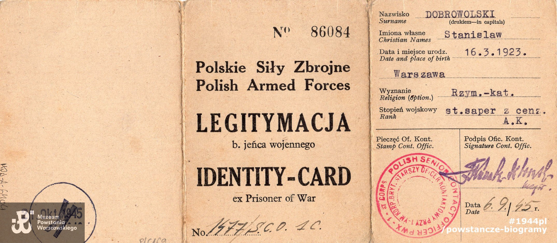 Legitymacja byłego jeńca wojennego (ang.  Identity Card ex Prisoner of War), nr 1477/SCO.1C wystawiona przez Polskie Siły Zbrojne na Zachodzie na nazwisko Stanisław Dobrowolski,  nr jeniecki 140595, Stalag  XI  B. Ze zbiorów Muzeum Powstania Warszawskiego,  sygn. MPW-A-6404 (P/6169)