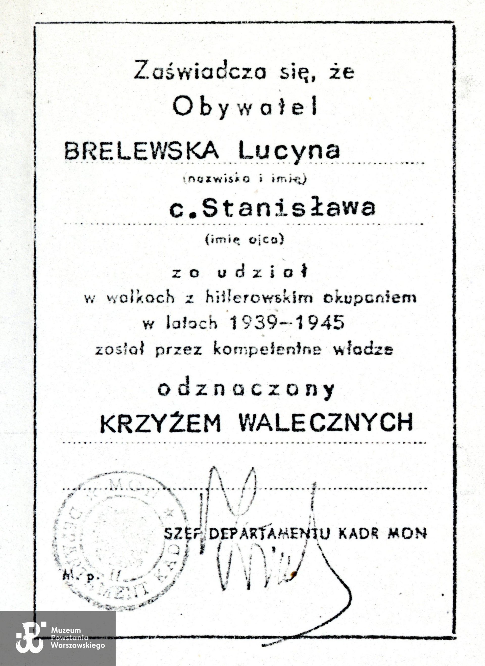 Kopia legitymacji odznaczenia Krzyżem Walecznych. Ze zbiorów rodzinnych, do wykonania skanu udostępniła p. Aleksandra Wolnicka. Skany wykonano w Muzeum Powstania Warszawskiego 02/2025