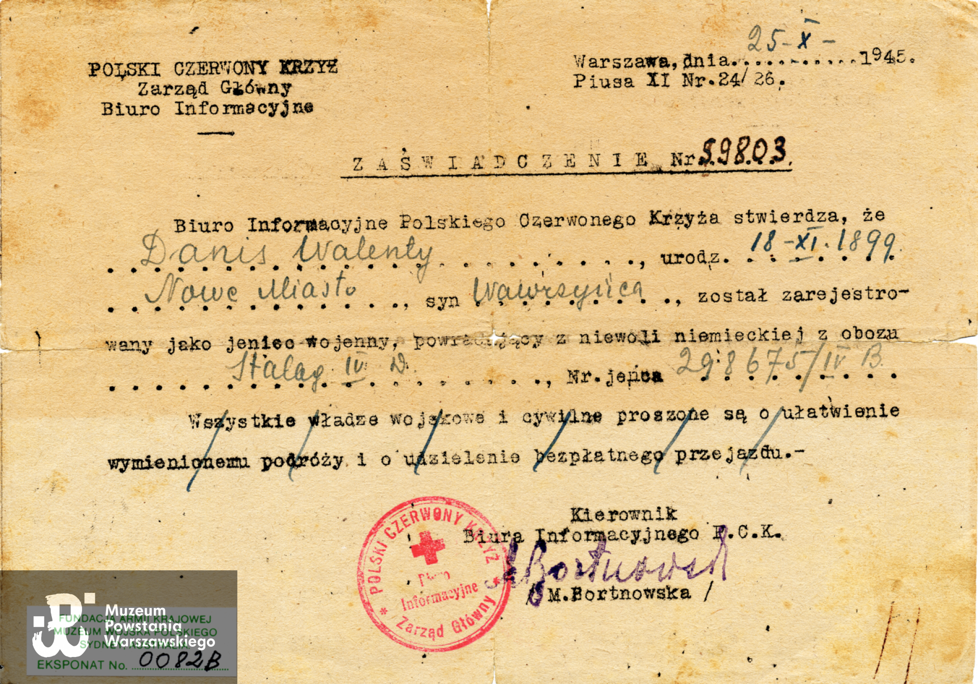 Zaświadczenie Polskiego Czerwonego Krzyża wystawione dla Walentego Danisa  o powrocie kpr. Walentego Danisa z niewoli,   Warszawa, 25.10.1945 rok. Zbiory Muzeum Wojska Polskiego w Sydney, dar Mieczysława Danisa ps. Olgierd