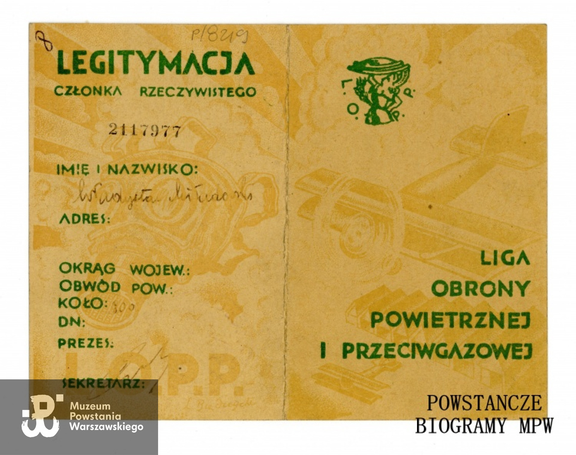 Legitymacja Ligi Obrony Powietrznej i Przeciwgazowej wystawiona na nazwisko Władysław Miładowski. Ze zbiorów Muzeum Powstania Warszawskiego, sygn.  P/8219