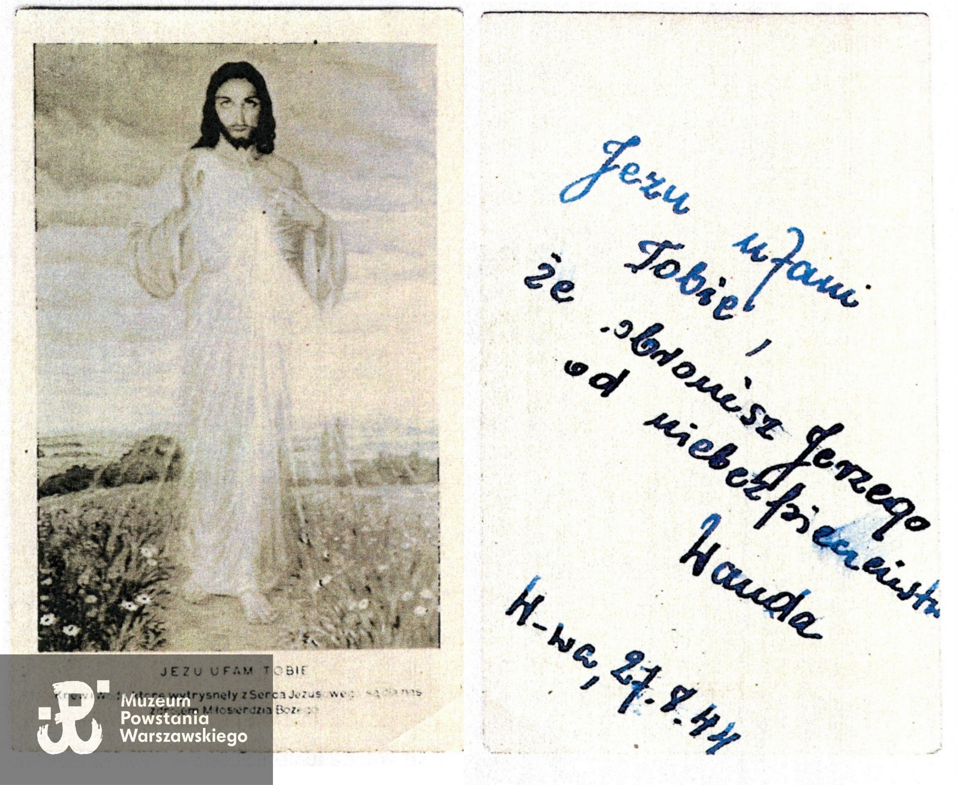 Obrazek z podobizną Jezusa i dedykacją na rewersie " Jezu ufam Tobie, że obronisz Jerzego od niebezpieczeństw, Wanda, 27.8.44". Skan z kserokopii,  Muzeum Powstania Warszawskiego, Teczki personalne uczestników Powstania Warszawskiego: Wilhelmi Jerzy. 