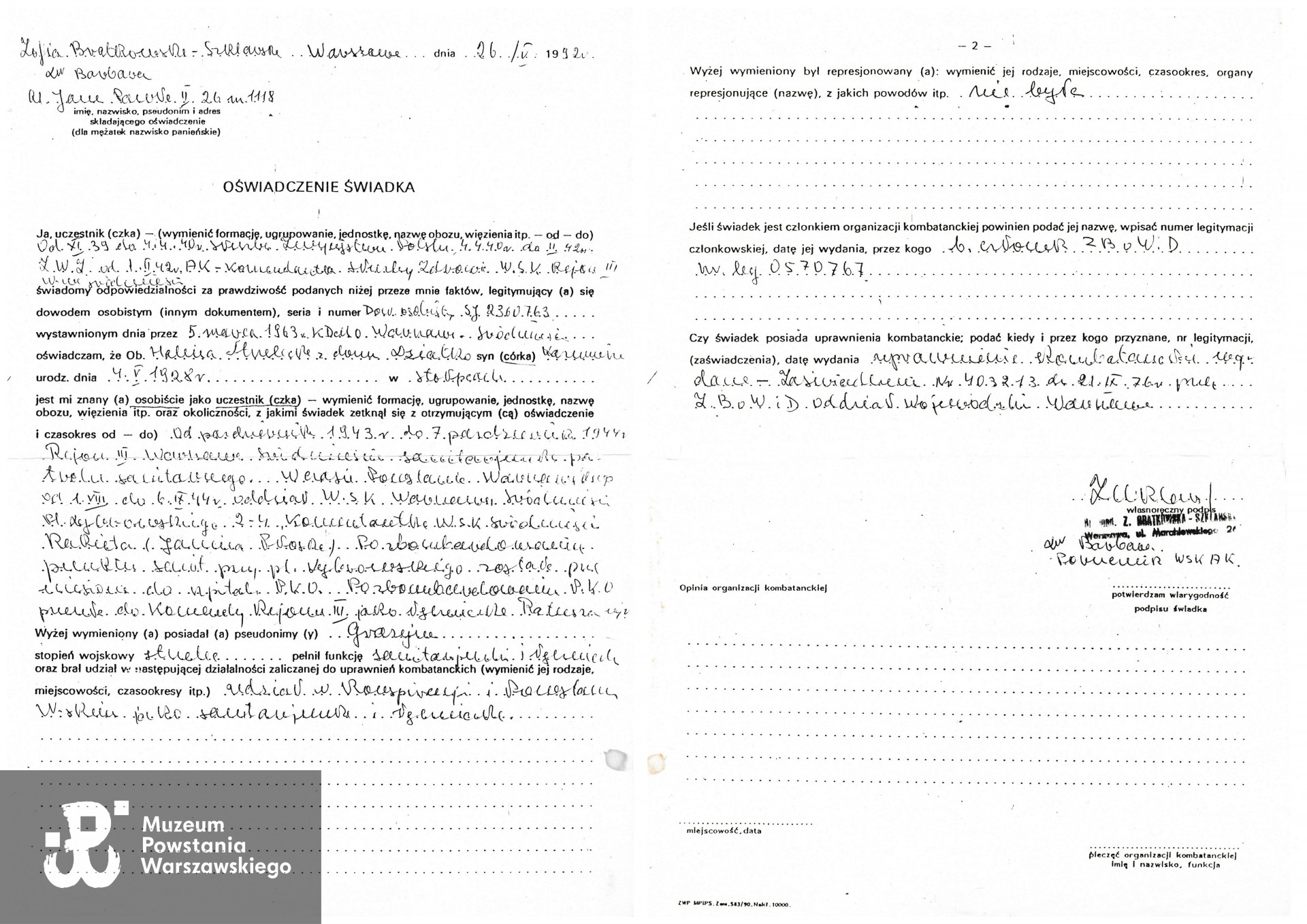 Oświadczenie świadka (por. <a href =  zofia-bratkowska,4338.html> Zofii Bratkowskiej – Szklarskiej "dr. Barbary").</a>  Ze zbiorów rodzinnych prof.  Haliny Strzeleckiej z d. Dziatko