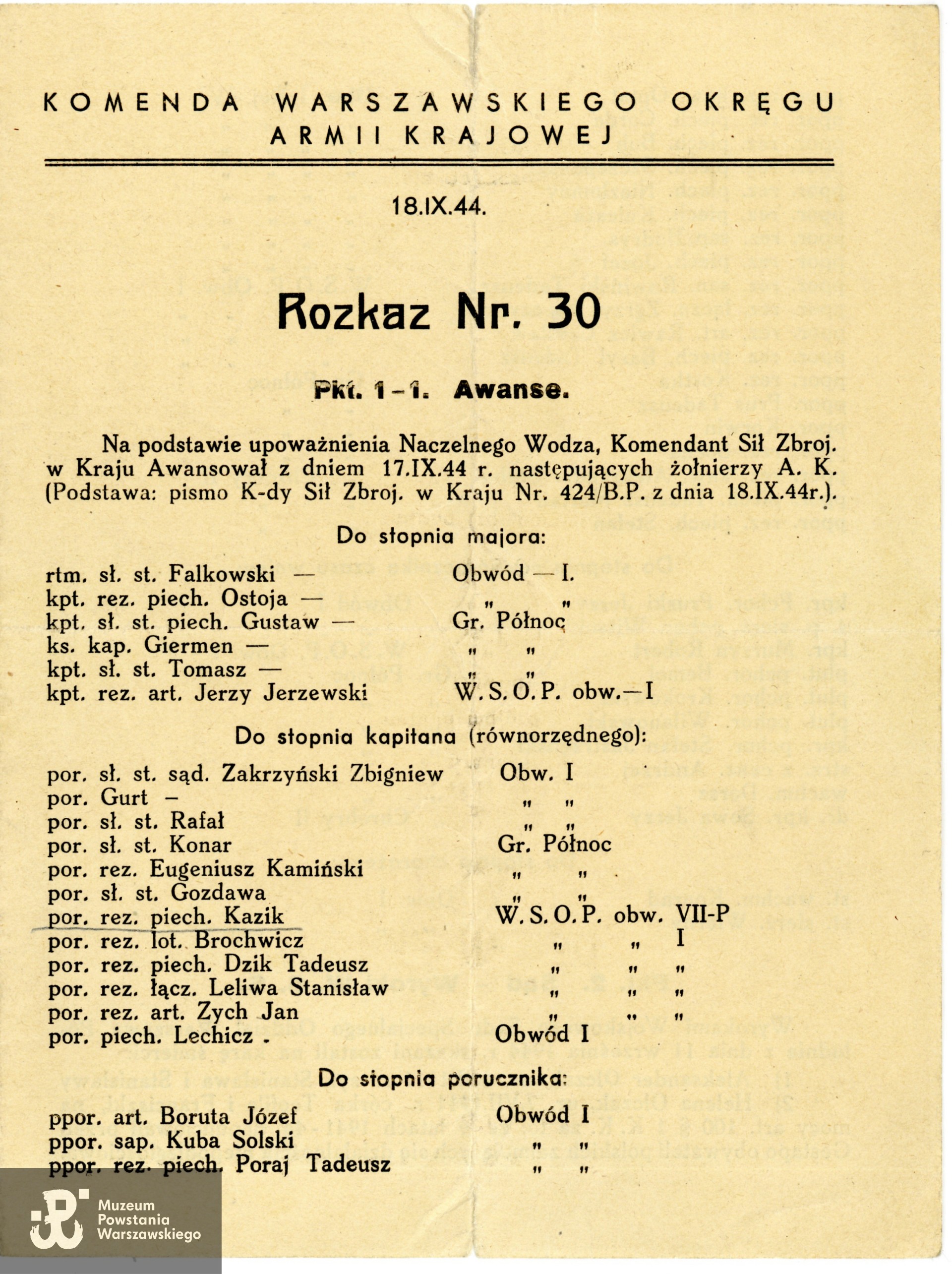 Rozkaz nr 30 Komendy Okręgu Warszawskiego AK z 18.09.1944 r. Wśród awansowanych kpt. Jan Gaździcki. Ze zbiorów p. Jerzego Gaździckiego ps. Gołąb, syna Powstańca