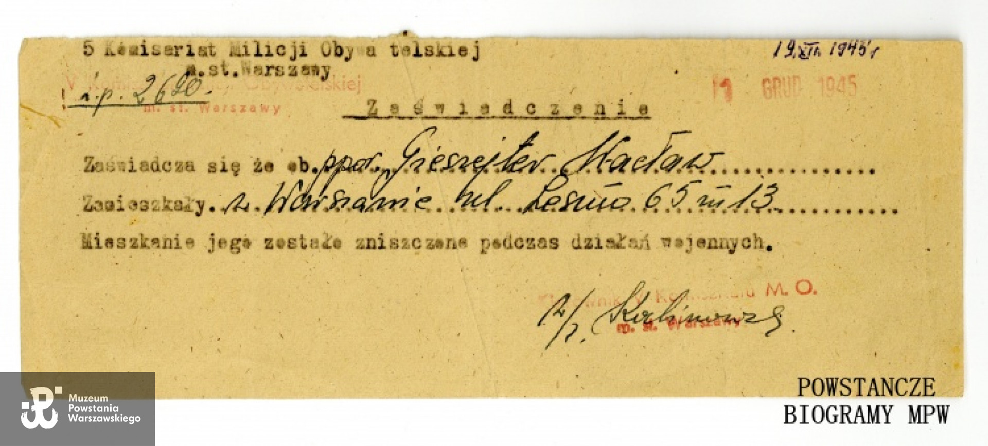 Zaświadczenie wystawione na nazwisko Wacław Gieszejter przez 5 Komisariat MO m.st. Warszawy z grudnia 1945. Ze zbiorów Muzeum Powstania Warszawskiego, sygn. P/8088
