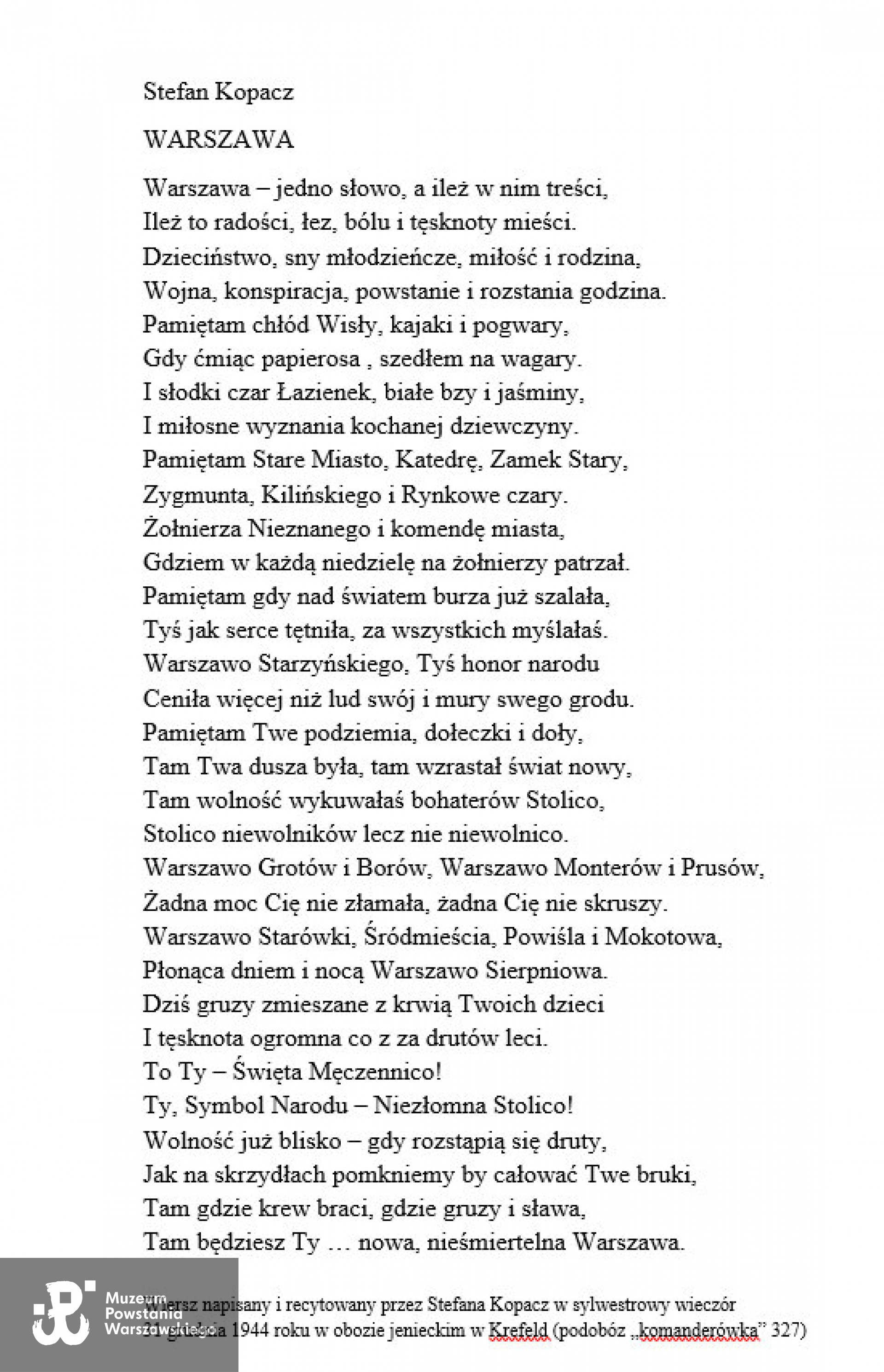 Wiersz  napisany przez Stefana Kopacza  w sylwestrowy wieczór 31.12.1944 r. w podobozie  w Krefeld.  Z archiwum rodzinnego udostępnił syn, p. Jerzy Kopacz