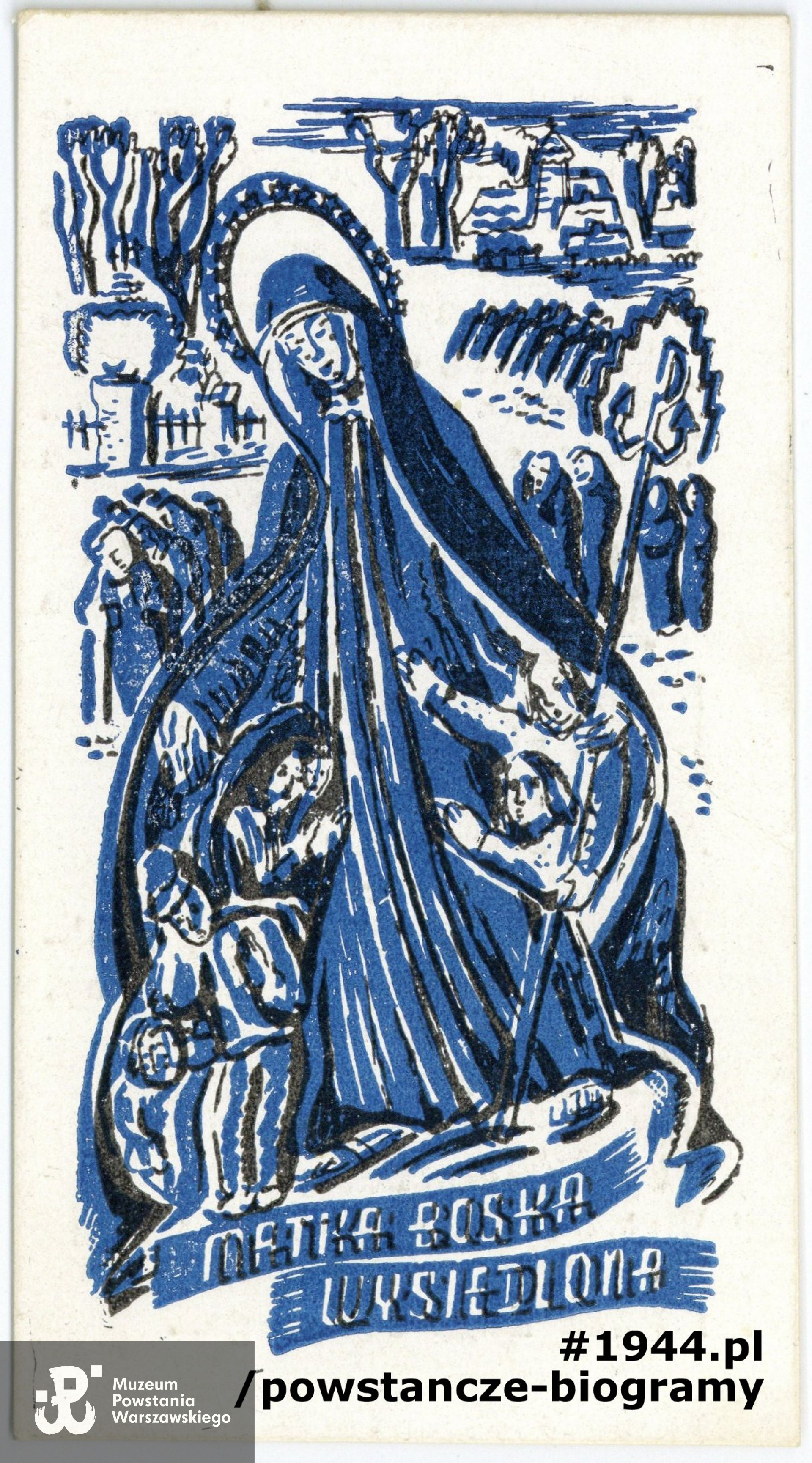  Ze zbiorów Muzeum Powstania Warszawskiego, sygn. P/4991/06, dar p. Wojciecha Marcinkiewicza