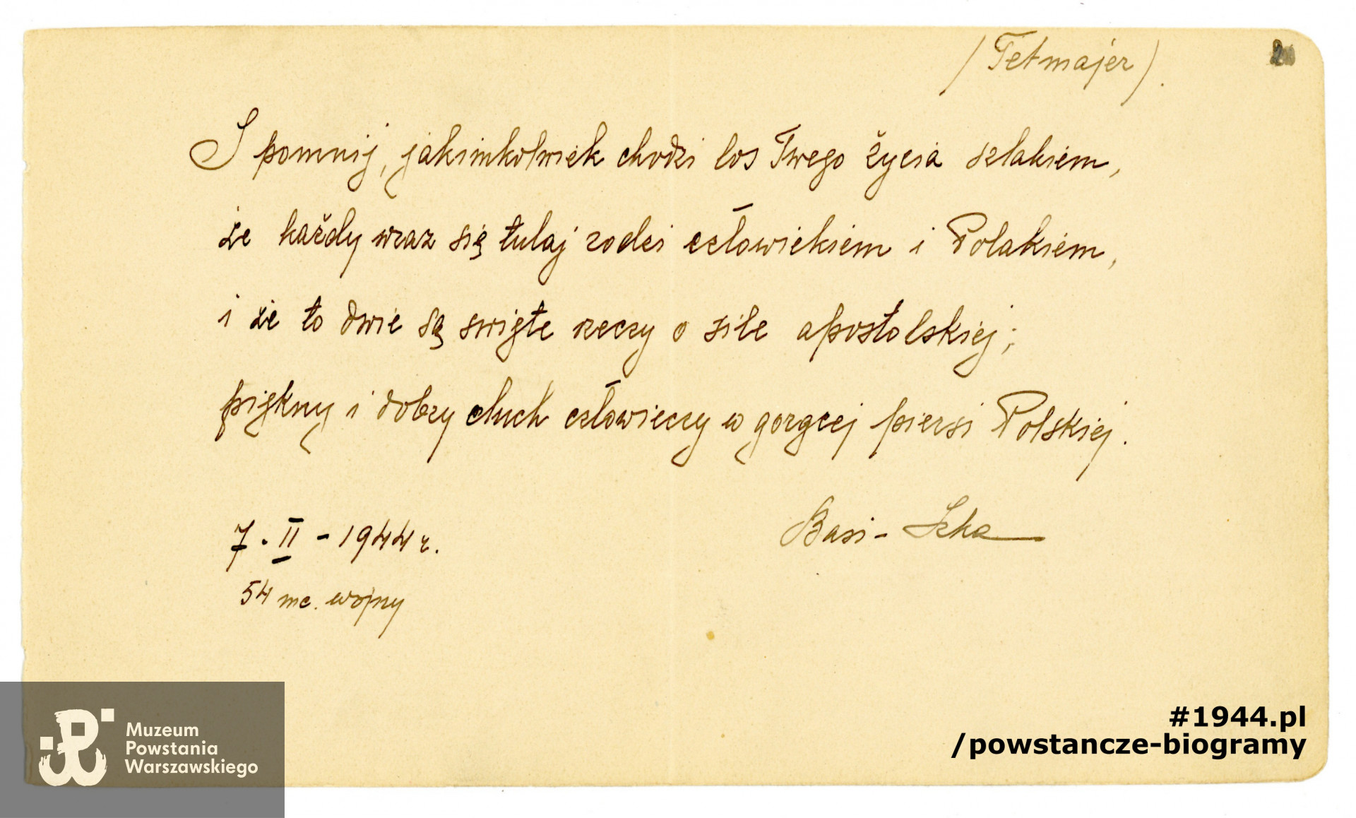 Karta z pamiętnika z fragmentem wiersza Kazimierza Przerwy-Tetmajera ofiarowanego Barbarze Główce przez Irenę Nauman w czasie ostatniego spotkania datowana 07.02.1944. Ze zbiorów Muzeum Powstania Warszawskiego, sygn. P/1936
