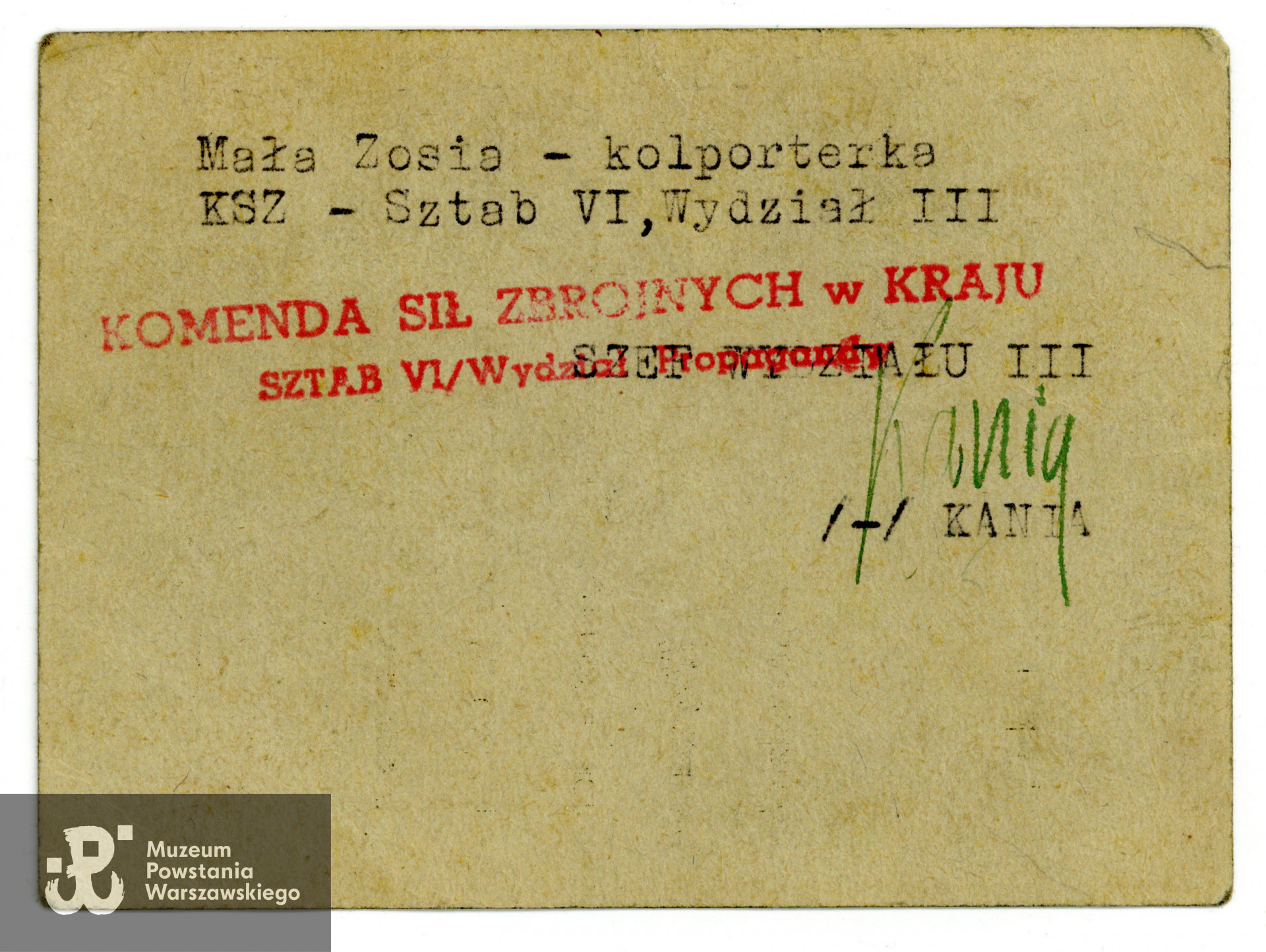 Legitymacja wystawiona przez Dowództwo Armii Krajowej na nazwisko Zofia Marosz ps. "Mała Zosia" z dnia 22.08.1944 r. Ze zbiorów Muzeum Powstania Warszawskiego, sygn. P/9328/19, dar p. Magdaleny Roszczyńskiej. 