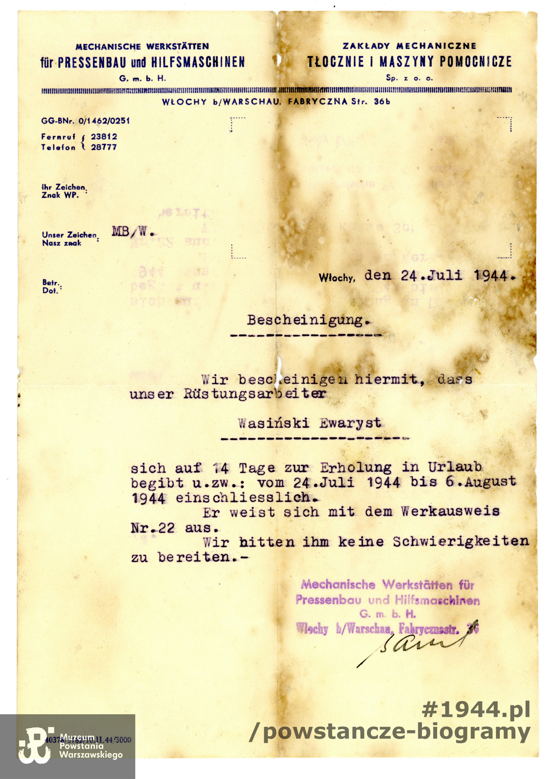 Zaświadczenie wystawione w Zakładach Mechanicznych "Tłocznie i Maszyny Pomocnicze" sp. z.o.o  we Włochach koło Warszawy.  Ze zbiorów Muzeum Powstania Warszawskiego, sygn. P/3276 - P/3282