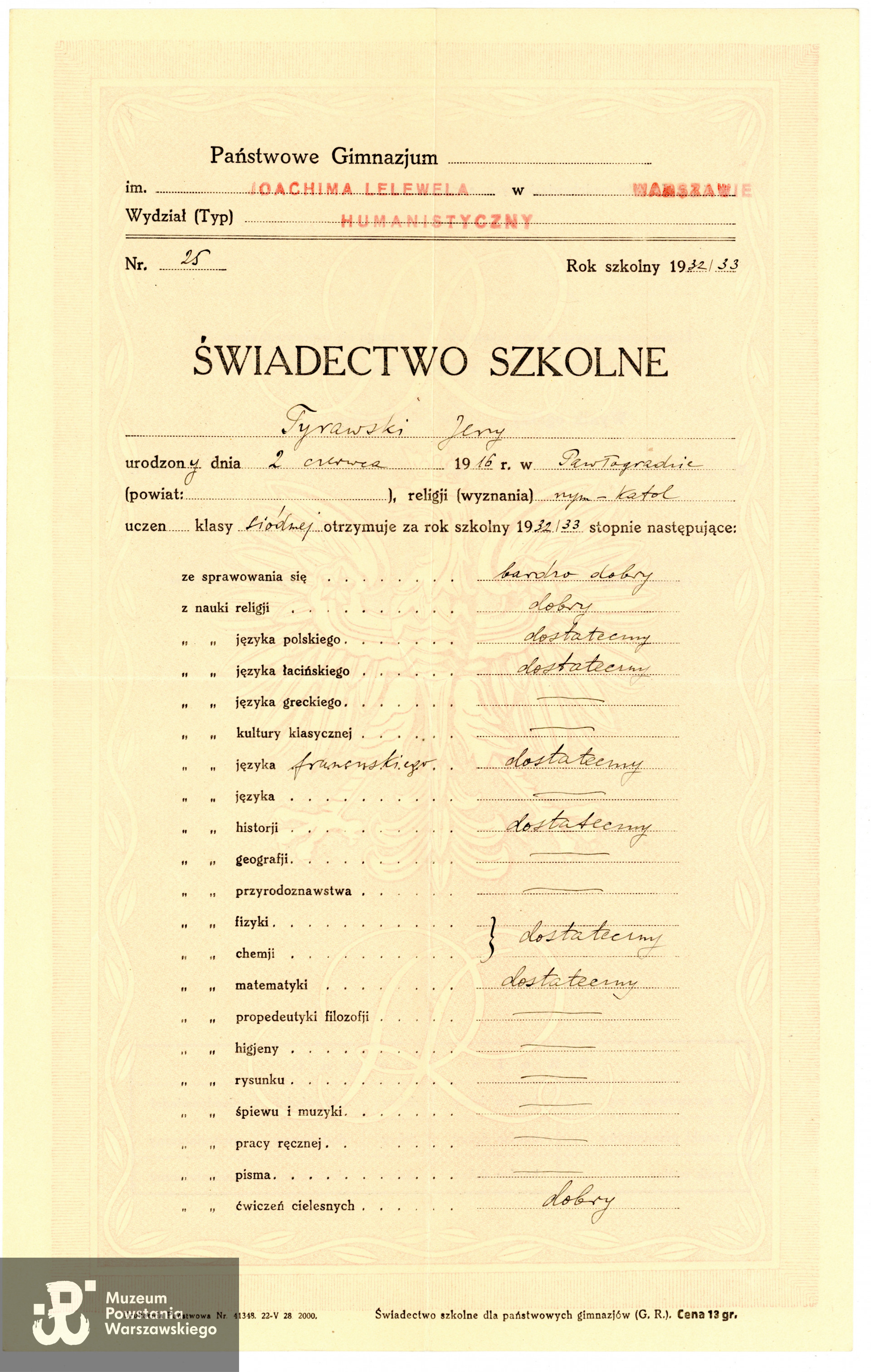 Świadectwo szkolne Jerzego. Dokument ze zbiorów rodzinnych p.  Ewy Kołaczkowskiej z domu Tyrawskiej, córki Jerzego Tyrawskiego