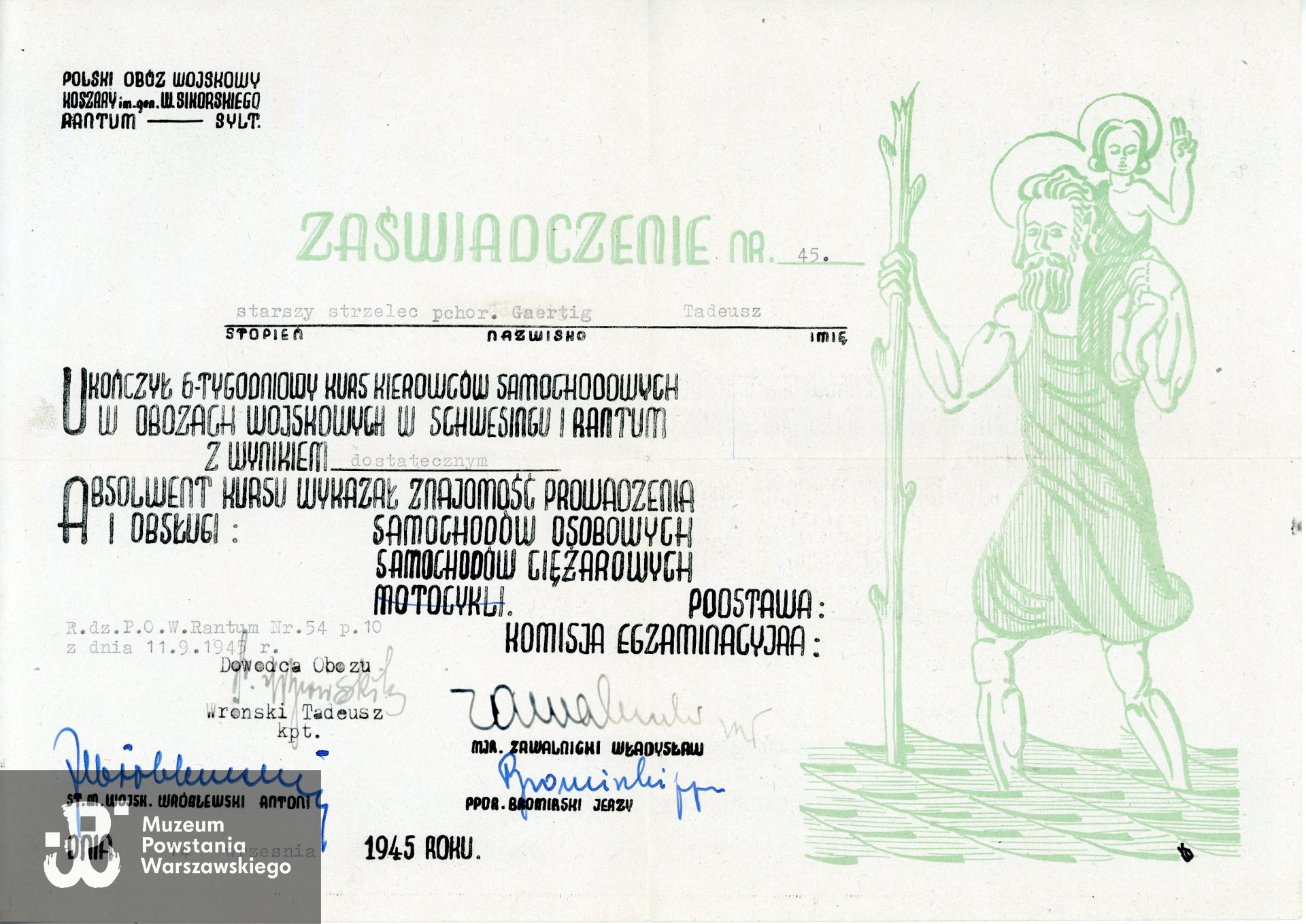 Dowód ukończenia  kursu samochodowego w Polskim Obozie Wojskowym im. W. Sikorskiego, upoważniający Tadeusza Gaertiga do prowadzenia samochodów osobowych i ciężarowych. Ze zbiorów Muzeum Powstania Warszawskiego, MPW-A-9471 (P/7891),  dar p. Małgorzaty Gaertig-Barr, córki Powstańca