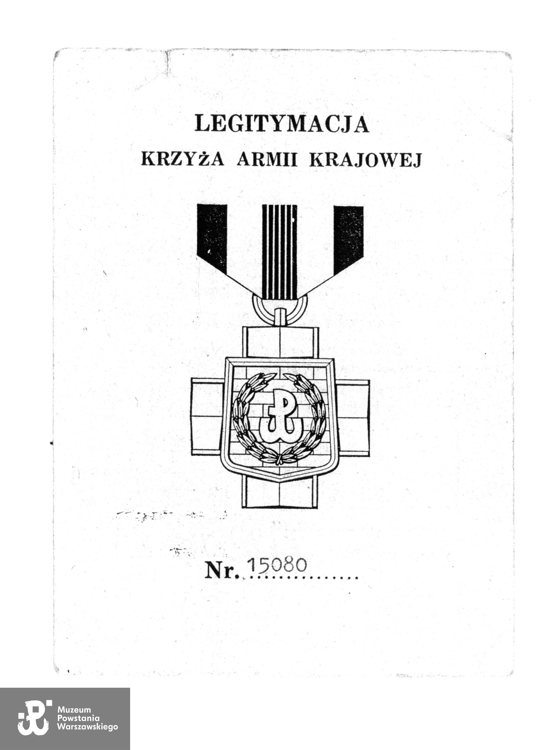 Kserokopia legitymacji Krzyża AK, źr. Teczki personalne uczestników Powstania Warszawskiego, zasób Działu Kombatanta MPW