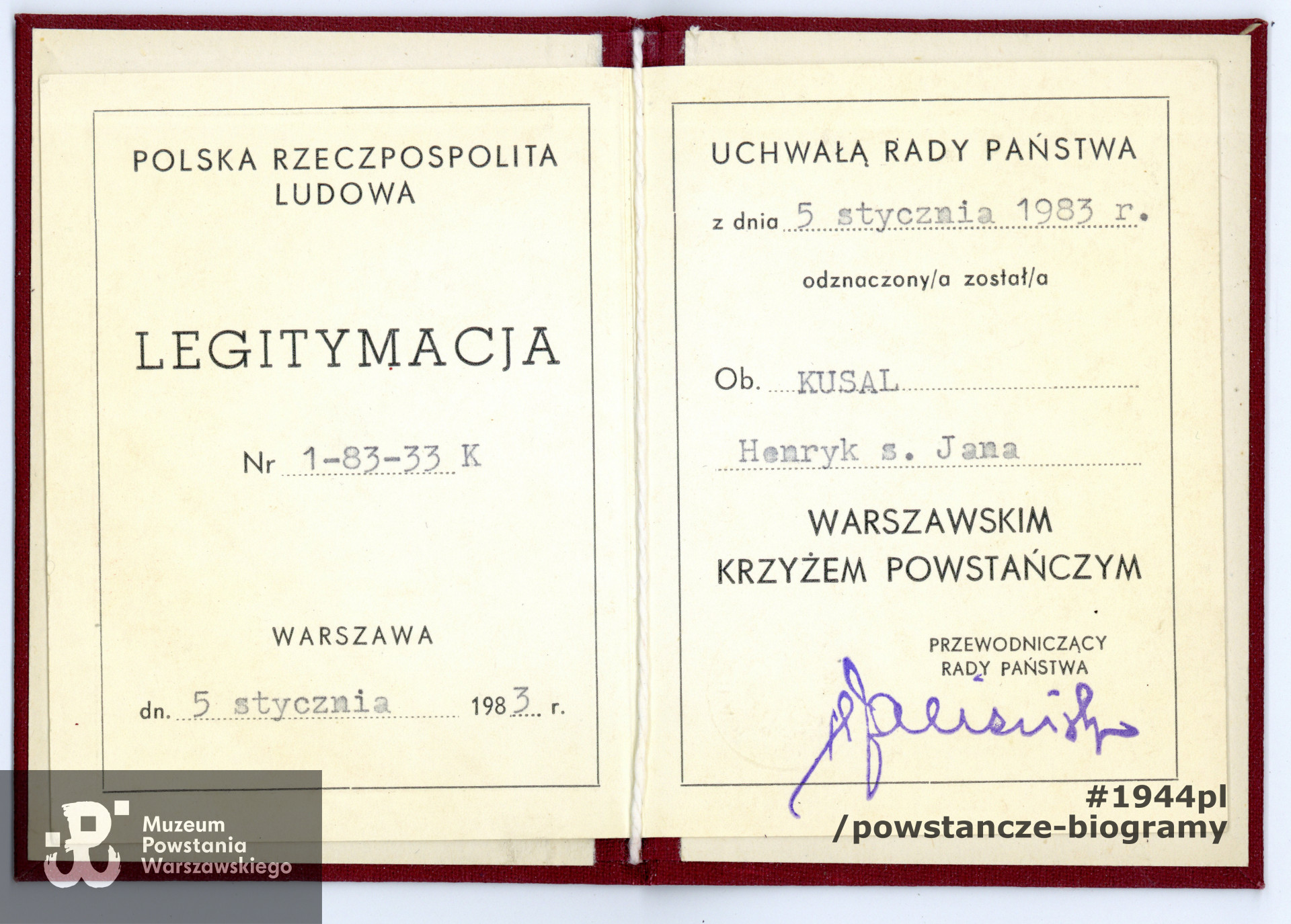 Legitymacja nadania Henrykowi Kusalowi Warszawskiego Krzyża Powstańczego. Pamiątka ze zbiorów rodzinnych córki, p. Moniki Czarnecki