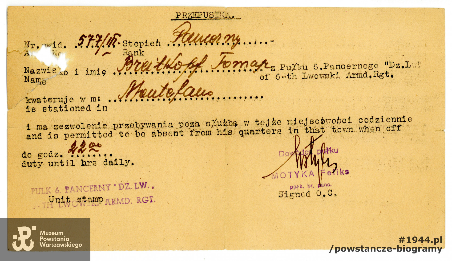 Przepustka wystawiona na nazwisko Tomasz Breitkopf wystawiona przez dowodcę Pułku 6 Pancernego "Dzieci Lwowskich". Ze zbiorów Muzeum Powstania Warszawskiego, sygn. P/8068