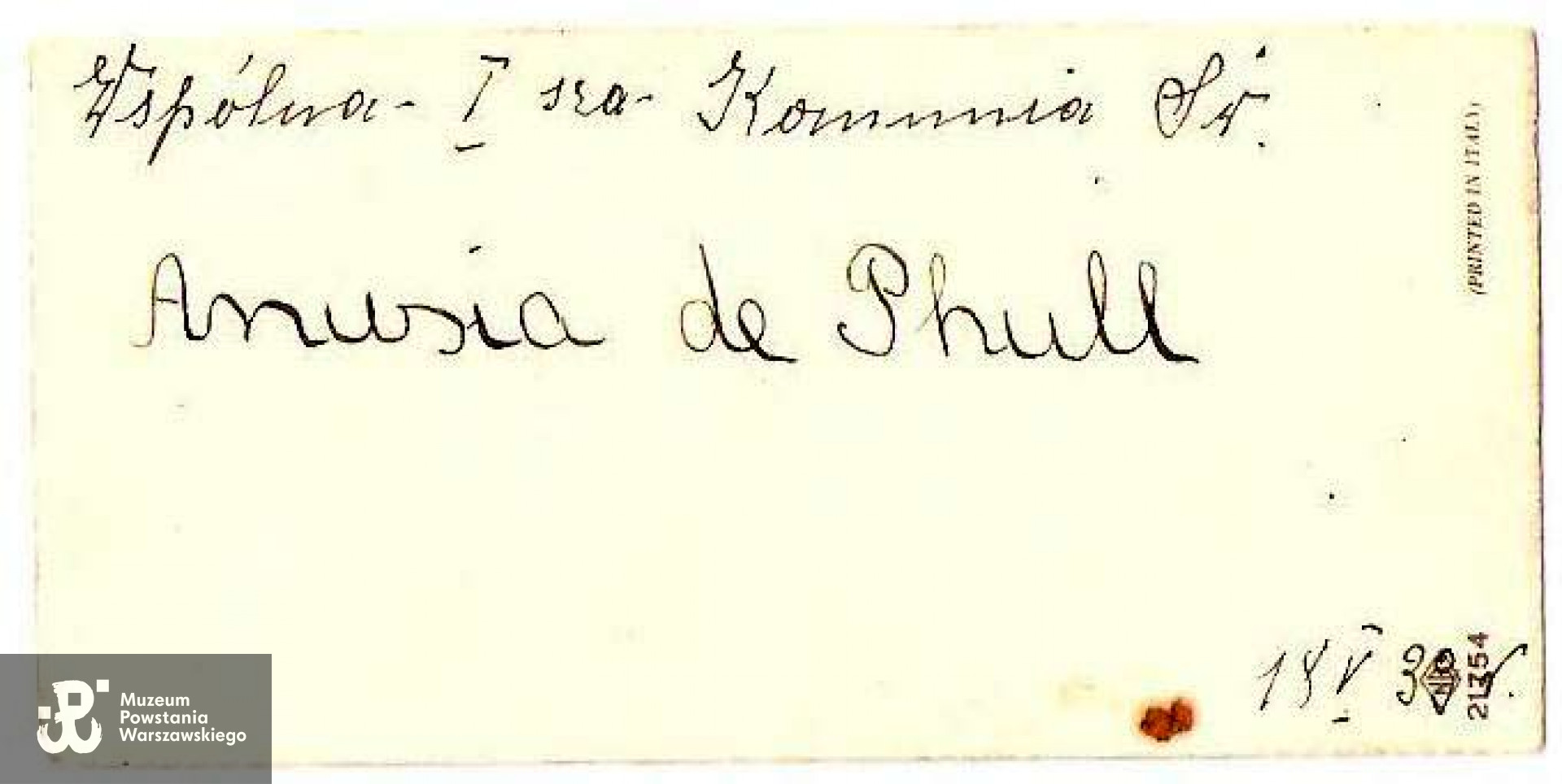 Pamiątkowy wpis Anny de Phull na obrazku pierwszokomunujnym z 18 V 1939 r. dla rówieśnicy ze szkoły platerówny Marii Jadwigi Łodzińskiej.